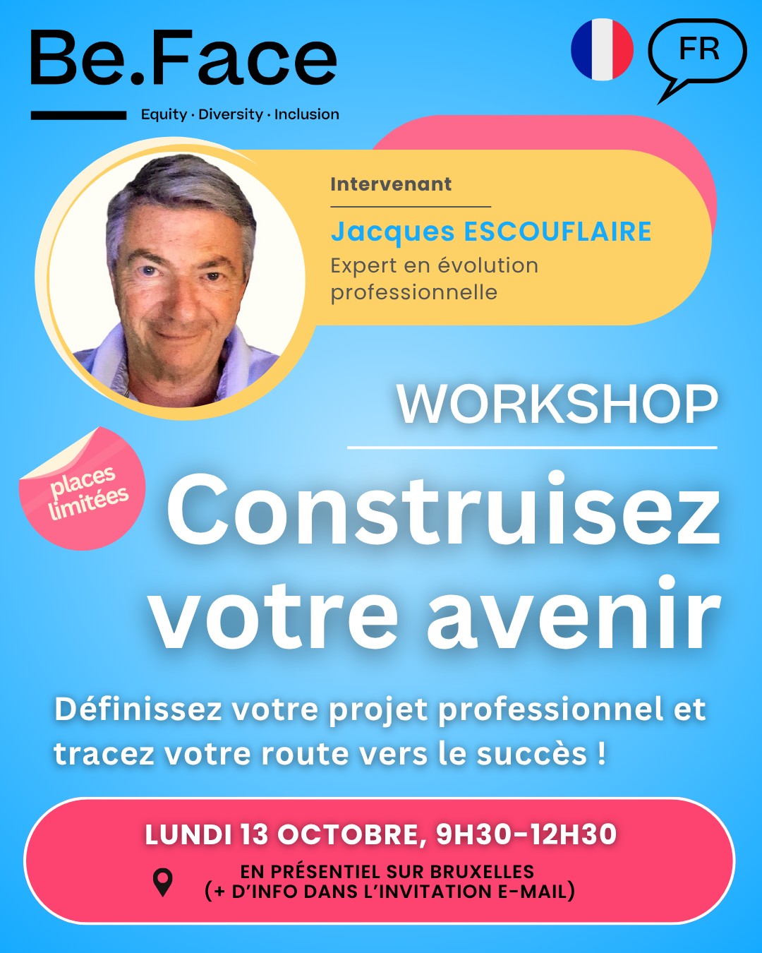 🚀 Donne du sens à ton parcours et trace ta route vers le succès !
Tu te poses des questions sur ton avenir pro ? Tu veux clarifier tes ambitions et passer à l’action ?
👉 Ce workshop est fait pour toi !
🔍 Apprends à :
✅ Identifier tes compétences clés
🎯 Définir tes objectifs
🗺️ Créer ta feuille de route vers un projet professionnel concret
👥 Animé par Jacques ESCOUFLAIRE, expert en évolution professionnelle.
📅 Ne manque pas cette opportunité de booster ta confiance et ton avenir pro !
📩 Infos et lien d’inscription envoyés par mail aux mentees actifs des programmes Be.Face.
----
#Beface #mentor #motivation #coach #mentorship #success #mindset #mentoring #inspiration #career #jobs #jobsearch #careergoals #workshop #growth #future