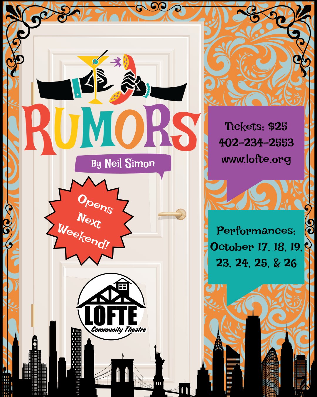 In 7 days, the RUMORS start flying!
Get your tickets now - you won't want to miss this chaotic comedy! Visit lofte.org/tickets or call 402-234-2553 and get your tickets today!
Performance dates: October 17, 18, 19, 23, 24, 25, 26
Shows start at 7:00 on Thursdays, Fridays, and Saturdays, and 2:00 on Sundays. The concession stand will open 1 hour before the show starts, and the house will be open for seating at this time as well.
More about Rumors: A wedding anniversary party is being held for Charley Brock, the Deputy Mayor of New York, and his wife, Myra. Ken Gorman, a lawyer, and his wife, Chris, are the first to arrive at the party and first to discover Charley with a flesh wound, who now lies bleeding in another room. Myra is nowhere to be seen. Charley’s self-inflicted bullet injury sets off a series of events, causing his guests to scramble to get “the story” straight before the authorities arrive. As the confusion and miscommunications mount, the evening spins off into classic farcical hilarity. We suggest PG-13
.
.
.
.
.
#Lofte #TheLofte #BornInABarn #LofteTheater #CommunityTheater #CommunityTheatre #Volunteer #Nebraska #CassCounty #Lincoln #Omaha #WeepingWater #Manley #theatre #theater #live #livetheater #livetheatre #localtheater #localtheatre #comedy #rumors #neilsimon #play
