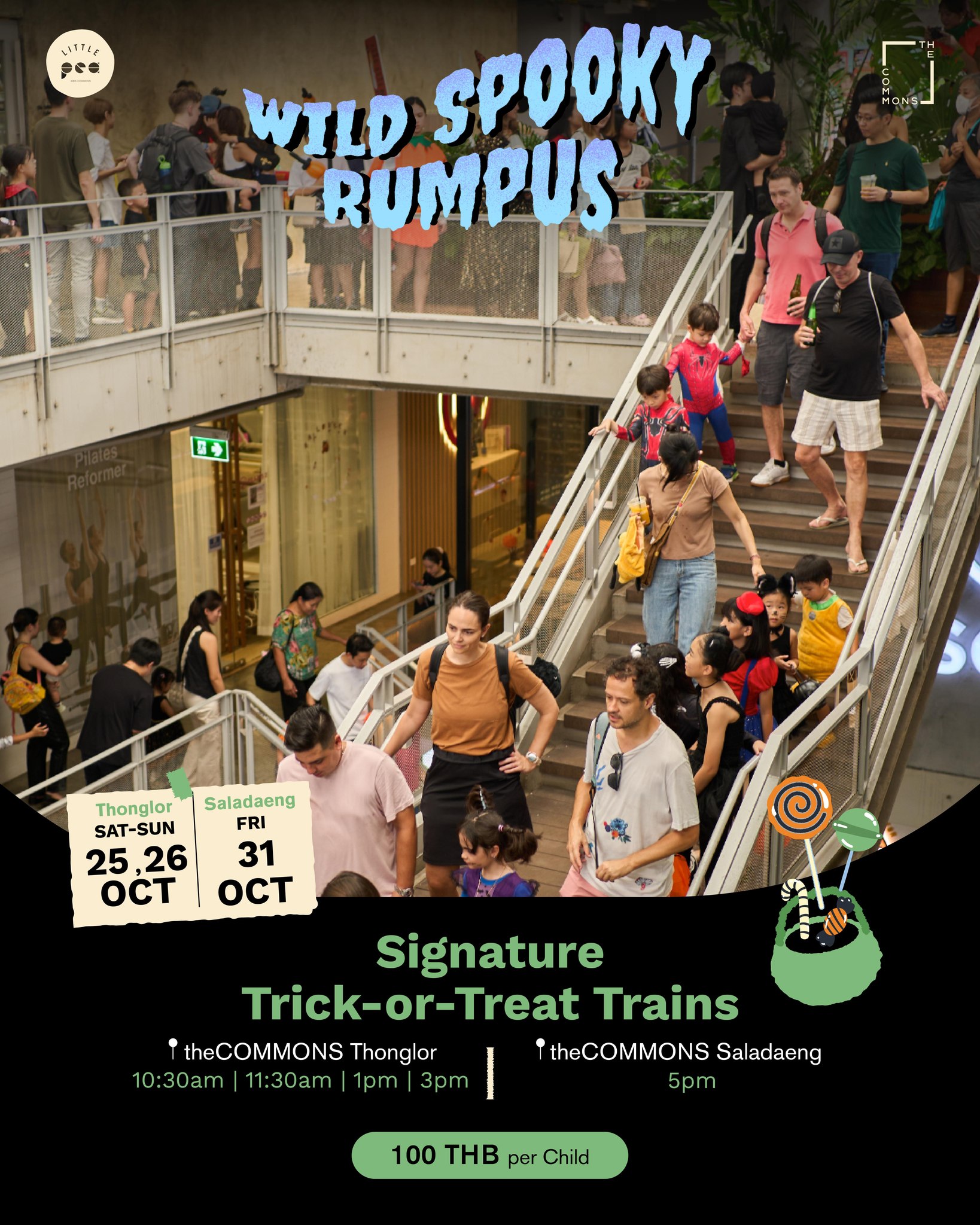 👻✨ Here’s what’s brewing this Halloween! Our Wild Spooky Rumpus is BACK. It’s even bigger, spookier, and sweeter than ever! This year, the fun stretches across 3 days at 2 locations:
🕷️ Weekend Edition @theCOMMONS Thonglor
📅 25 & 26 Oct (10am – 5pm)
🍬 4 Rounds: Signature Trick-or-Treat Trains (Limited spots!)
🎨 Spooky Crafts: Slime Lab, Lanterns, Totes, Witchy Magnets
🎭 Fantasy Face Painting & Mindful Magic Corner
📚 FREE! Story Time with Neilson Hays Library
🛍️ Family Halloween Market
🚨 Promo Alert! Grab an Ultimate Halloween Fun Pass to play more & save more!
🕸️ Twilight Edition @theCOMMONS Saladaeng
📅 31 Oct 31 (3pm – 6pm)
🍬 1 Round: Twilight Trick-or-Treat Train
🧪 Spooky Slime Lab
📚 FREE! Story Time with Neilson Hays Library
🎨 Fantasy Face Painting
⚡ FREE Entry! Activities are ticketed.
💥 Book now via Link in Bio or Line @littlepeabkk
____________
👻✨ ฮาโลวีนนี้หม้อเวทมนตร์กำลังเดือดปุด ๆ! ‘Wild Spooky Rumpus’ กลับมาแล้ววว 🎉 ครั้งนี้ใหญ่กว่าเดิม ขนลุกยิ่งกว่าเดิม และหวานชื่นกว่าที่เคย! ปีนี้ความสนุกจัดเต็ม 3 วัน 2 สาขา theCOMMONS ห้ามพลาด!
💥 จองเลยผ่าน Link in Bio หรือ Line @littlepeabkk
____________
#LittlePeabkk #LittlePea #theCOMMONSbkk #LittlePeaHalloween #WildSpookyRumpus
