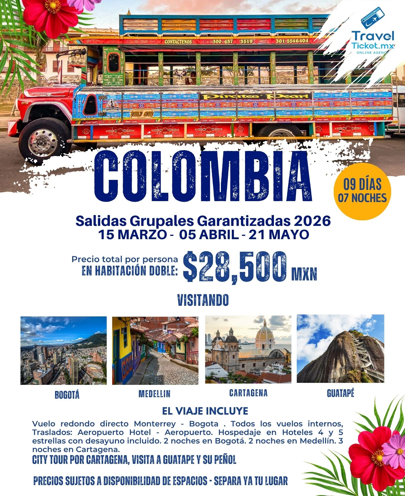 ๐ ยก๐๐๐ฌ๐๐ฎ๐๐ซ๐ ๐๐จ๐ฅ๐จ๐ฆ๐๐ข๐ ๐๐จ๐ฆ๐จ ๐ง๐ฎ๐ง๐๐ ๐๐ง๐ญ๐๐ฌโ
โ๏ธ ๐
๐๐๐ก๐๐ฌ ๐๐ ๐ฌ๐๐ฅ๐ข๐๐:15 de marzo, 5 de abril y 21 de mayo 2026
๐ ๐๐ฎ๐ซ๐๐๐ข๐จ๐ง: 9 dรญas / 7 noches
๐ ๐๐ข๐ฎ๐๐๐๐๐ฌ ๐ช๐ฎ๐ ๐ฏ๐ข๐ฌ๐ข๐ญ๐๐ซ๐ฬ๐ฌ: Bogotรก, Medellรญn, Cartagena y Guatapรฉ
โจ ๐๐ง๐๐ฅ๐ฎ๐ฒ๐:
Vuelos redondos
Hospedaje en hoteles seleccionados
Traslados entre ciudades y aeropuertos
Excursiones y visitas a los principales atractivos
๐ ๐๐ข๐ฏ๐ ๐ฅ๐ ๐ฆ๐๐ ๐ข๐ ๐๐:
Bogotรก: museos, historia y vida cultural
Medellรญn: modernidad y tradiciรณn
Cartagena: playas paradisรญacas y centro histรณrico
Guatapรฉ: el famoso Peรฑรณn de Guatapรฉ y su colorido pueblo
๐ฐ ยก๐๐ฎ ๐ฉ๐ซ๐จฬ๐ฑ๐ข๐ฆ๐ ๐๐ฏ๐๐ง๐ญ๐ฎ๐ซ๐ ๐ญ๐ ๐๐ฌ๐ฉ๐๐ซ๐โ
Reserva tu lugar con anticipaciรณn y asegura un viaje inolvidable.
๐ฒ ๐๐จ๐ง๐ญ๐ฬ๐๐ญ๐๐ง๐จ๐ฌ vรญa WhatsApp para mรกs informaciรณn y cotizaciones: ๐๐ ๐๐๐๐ ๐๐๐๐
๐ ๐๐ข๐ฌ๐ข๐ญ๐ ๐ง๐ฎ๐๐ฌ๐ญ๐ซ๐ ๐ฐ๐๐: ๐ฐ๐ฐ๐ฐ.๐ญ๐ซ๐๐ฏ๐๐ฅ๐ญ๐ข๐๐ค๐๐ญ.๐ฆ๐ฑ
๐๐ซ๐๐ฏ๐๐ฅ ๐๐ข๐๐ค๐๐ญ โ ๐๐ฎ ๐๐ ๐๐ง๐๐ข๐ ๐๐ ๐ฏ๐ข๐๐ฃ๐๐ฌ ๐๐ ๐๐จ๐ง๐๐ข๐๐ง๐ณ๐