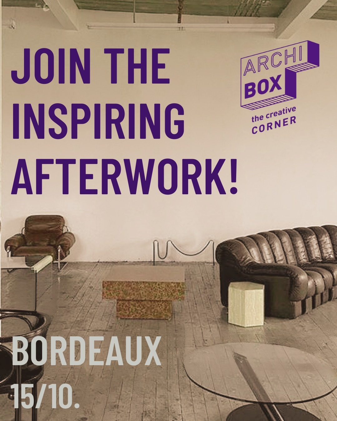 📍Archi Box - Bordeaux
Le 15 octobre, Archi Box pose ses valises à Bordeaux !
Une soirée exclusive pour rencontrer, échanger et s’inspirer, dans une ambiance conviviale. ✨
🛠️ Des échanges pleins d’inspiration
🥂 Une soirée, des rencontres… et peut-être votre prochain projet !
⚠️ Les places sont limitées — pensez à vous inscrire !
🔗 Inscriptions sur www.archibox.lu
#AfterworkArchitecture #SoiréeArchitecture #EventBordeaux #NetworkingArchitecture #Architecture #Design #Bordeaux #Networking #EvenementProfessionnel