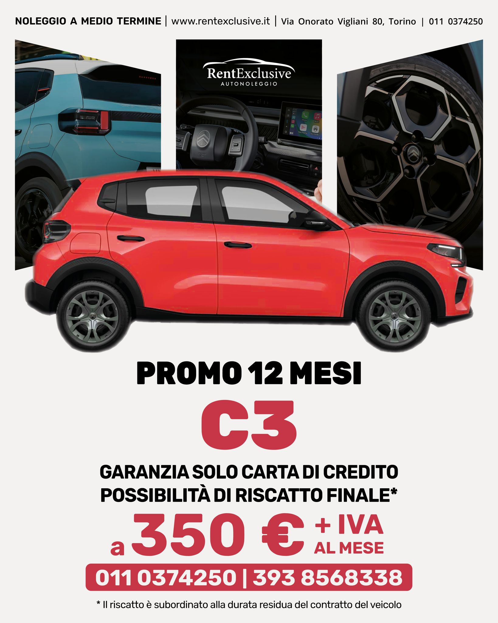 ⚠️ Citroën C3 a partire da 350 €/mese + IVA!
Con Rent Exclusive, vivi la libertà del noleggio a medio termine con tutto il comfort e lo stile inconfondibile della Citroën C3.
📅 12 mesi di libertà, con due piani su misura per le tue esigenze:
🔹 Piano BASE – 350 € + IVA/mese
• RCA con franchigia 2.000 €
• Kasko con franchigia 1.500 €
• 1.000 km/mese inclusi
🔸 Piano ADVANCED – 390 € + IVA/mese
• RCA con franchigia 250 €
• Kasko con franchigia 750 €
• 1.400 km/mese inclusi
💡 Alla fine del noleggio puoi anche riscattare la tua C3, in base alla durata residua del contratto del veicolo.
Scegli Rent Exclusive e scopri il piacere di guidare senza pensieri, con costi chiari e massima flessibilità. ✨
#CitroenC3 #NoleggioMedioTermine #RentExclusive #CityCar #AutoComfort #MobilitàFacile #RiscattoAuto #NoleggioSmart #GuidaSenzaPensieri