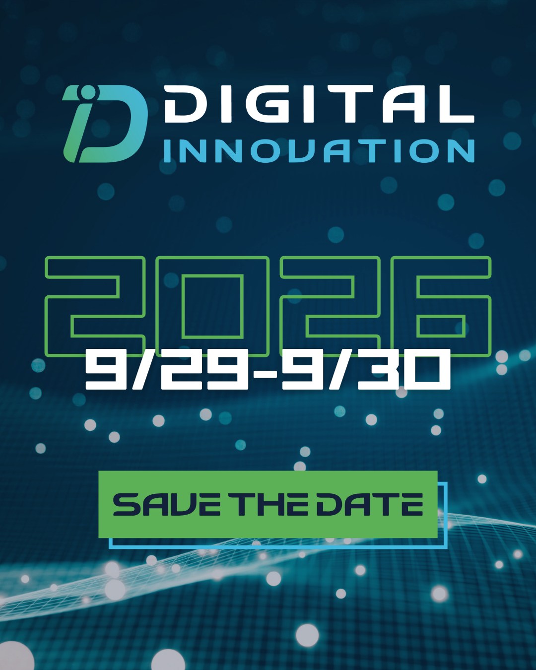 📅 Save the Date! 🚀
We’re already counting down to Digital Innovation 2026, happening September 29–30!
Follow us or subscribe to our newsletter for all updates!
-
#DigitalInnovation #DigitalInnovationMS #Innovate2025 #MyTupelo #NorthMississippi #TupeloMS #TechLeaders #NetworkingOpportunity #TechConference #2026Events
