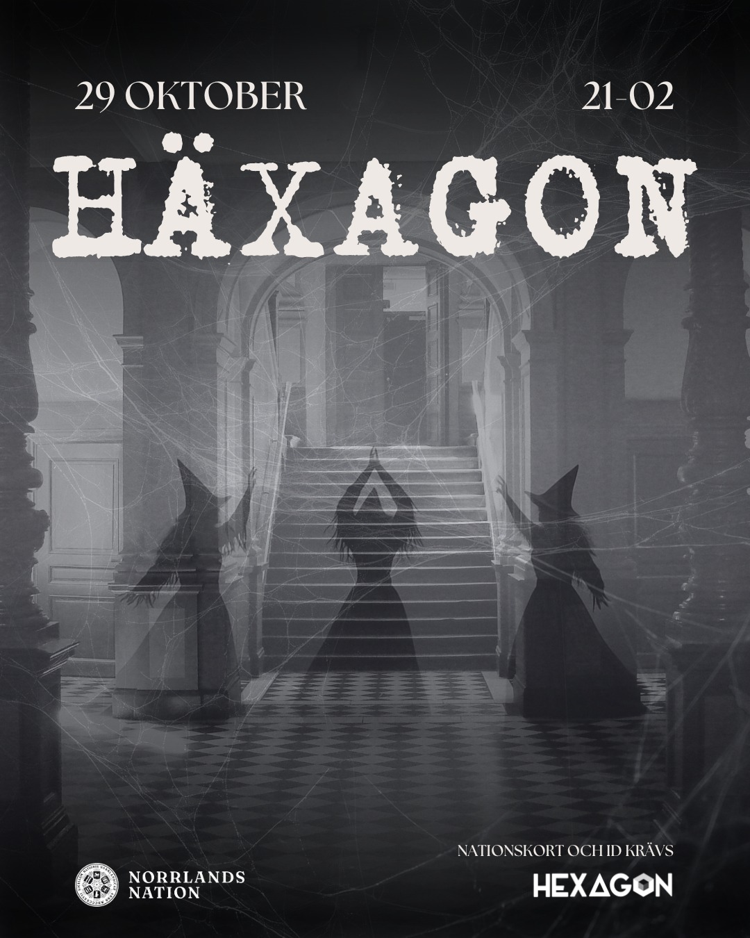 🕷BU! 🕷
Sopa dansgolvet som häxa eller skaka loss dina ben som skelett. Den 29 november förvandlas onsdagsklubben till HÄXAGON!
Kvällen till ära är tre dansgolv öppna, däribland i nationens Gamla del. Dessutom håller klubben öppen en hel extra (varg)timme!
🕸Datum: 29/10
🦴Tid: 21-02
🕸Plats: Ingång genom Gamla entrén
ID och nationskort krävs.
Välkomna - om ni törs!
___
🕷BOO!🕷
Shake your bones of your body as a skeleton or do the monster mash! On November 29th, the Wednesday club will be transformed into HÄXAGON!
To mark the occasion, three dance floors will be open, including one in the Old part of the Nation. What's more, the club will stay open for an extra spooky hour!
🕸Date: 29/10
🦴Time: 21:00-02:00
🕸Location: Entrance through the Old Entrance
ID and nation card required.
Welcome – if you dare!
