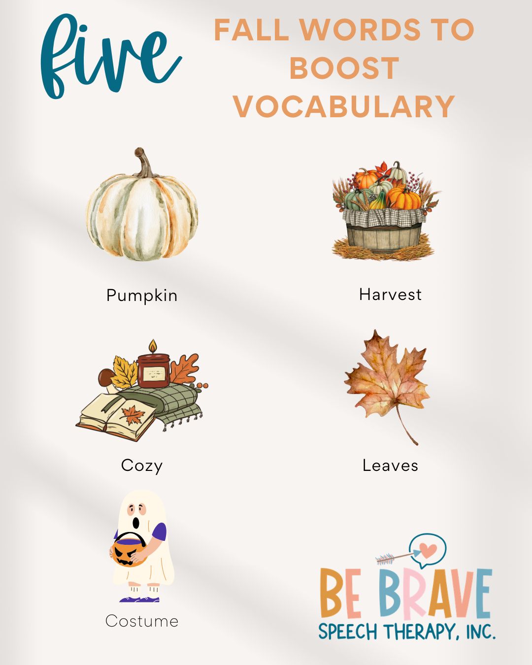 🍂 Boost your child’s fall vocabulary!
Seasonal words like pumpkin, harvest, cozy, leaves, and costume are perfect for building language in fun, meaningful ways.
Here are a few ideas for using these words in full sentences at home:
- “The PUMPKIN is big and orange.”
- “We are going to the HARVEST festival.”
- “I feel COZY under the blanket.”
- “The LEAVES are falling off the trees.”
- “Your COSTUMe is so creative!”
👉 Repeating these words in different contexts helps children understand and use them more naturally. Try pointing them out during daily routines, story time, or outdoor play! Let me know what are some new words fall words that your little one is learning and trying out in their speech!?
#BeBraveSpeechTherapy #escondidomoms #escondidocalifornia #sanmarcosmoms #sanmarcoscalifornia #vistamoms #vistacalifornia #northcountysdmoms #valleycentercalifornia #fallbrookcalifornia #sandiegoslp #SpeechTherapy #SpeechTherapist #SpeechPathologist #PrivatePracticeSLP #pediatricslp #escondidokids #sanmarcoskids #hiddenmeadows #onlinespeechtherapy #fallspeechtherapyideas #fallspeechtherapy #fallspeechtherapyactivites