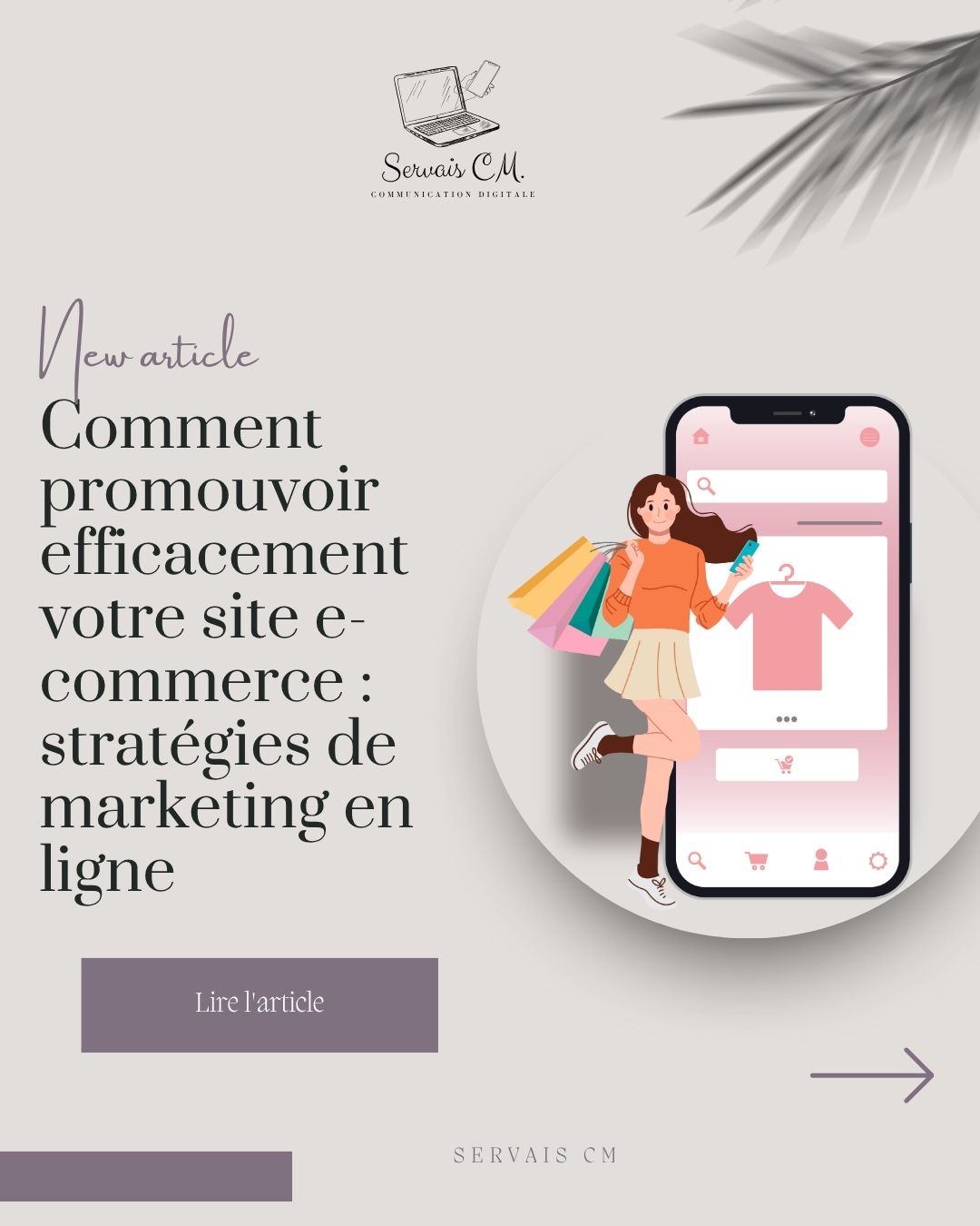 📢 Nouvel Article en Ligne ! 📢
🚀 Comment promouvoir efficacement votre site e-commerce : stratégies de marketing en ligne 🌐✨
Nous sommes ravis de vous présenter notre dernier article qui explore les meilleures stratégies pour promouvoir votre site e-commerce et augmenter vos ventes. Chez Servais CM, nous savons qu'une bonne visibilité en ligne est essentielle pour attirer des clients et se démarquer de la concurrence.
🌟 Dans cet article, découvrez : 🌟
📈 SEO pour e-commerce : Optimisez votre site pour les moteurs de recherche afin d’attirer un trafic organique qualifié.
📱 Marketing sur les réseaux sociaux : Utilisez des plateformes comme Instagram et Facebook pour engager votre audience et promouvoir vos produits.
💌 Email marketing efficace : Apprenez à créer des campagnes d'emailing ciblées pour fidéliser vos clients et booster vos ventes.
🎯 Publicité payante : Explorez les différentes options de publicité en ligne, y compris Google Ads et les annonces sur les réseaux sociaux.
🌟 Collaboration avec des influenceurs : Découvrez comment les partenariats avec des influenceurs peuvent élargir votre portée et attirer de nouveaux clients.
📊 Analyse des performances : Utilisez des outils d'analyse pour suivre l’efficacité de vos stratégies et ajuster vos actions en conséquence.
💡 Promouvoir votre site e-commerce nécessite une approche stratégique et diversifiée pour maximiser votre portée et vos ventes.
💬 Lisez notre article dès maintenant et découvrez des stratégies efficaces pour dynamiser votre marketing en ligne avec Servais CM ! 💬
#NouveauArticle #MarketingEcommerce #StratégiesEnLigne #ServaisCM #VisibilitéEnLigne 🚀✨
Visitez notre site : servaiscm.com