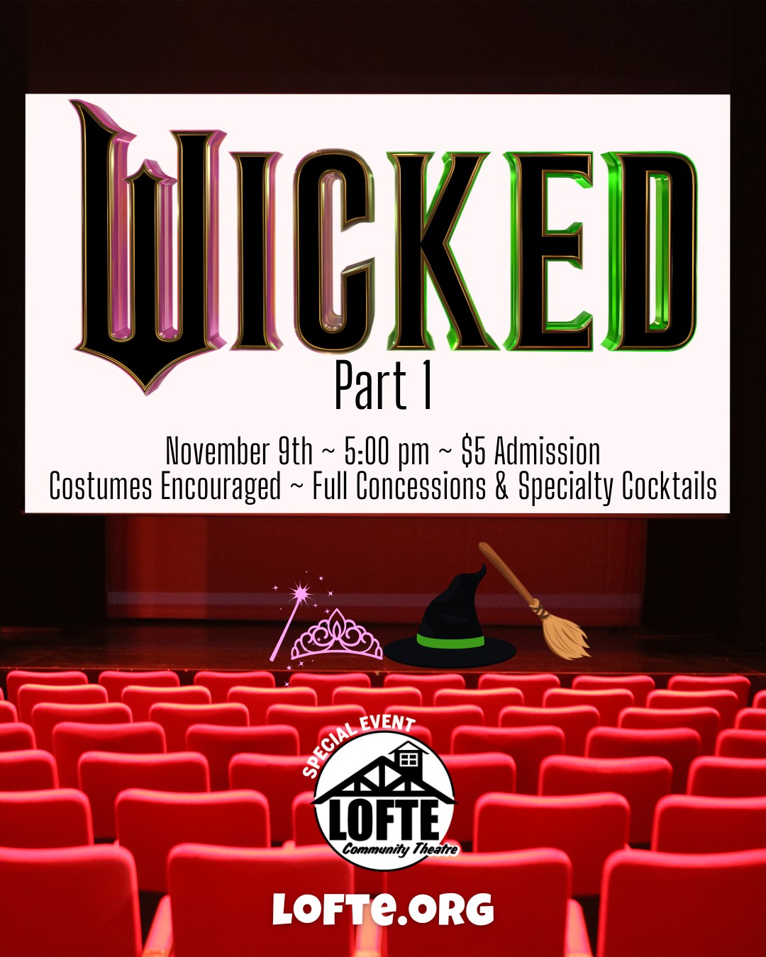 Join us in a Wicked Part 1 Sing Along! Put on your witch hats and tiaras and grab your wands and brooms for a night of magic and fun - the perfect way to rewatch part 1 before part 2 comes out! Get your tickets ahead of time at lofte.org/tickets or call our box office at 402-234-2553 for only $5 each. The lobby will open at 4:30, and the movie starts at 5:00 pm. Concessions will be available with specialty cocktails. Don't miss it!
.
.
.
.
.
#Lofte #TheLofte #BornInABarn #LofteTheater #CommunityTheater #CommunityTheatre #Volunteer #Nebraska #CassCounty #Lincoln #Omaha #WeepingWater #Manley #theatre #theater #specialevents #wicked #wickedpart1 #singalong #movieparty