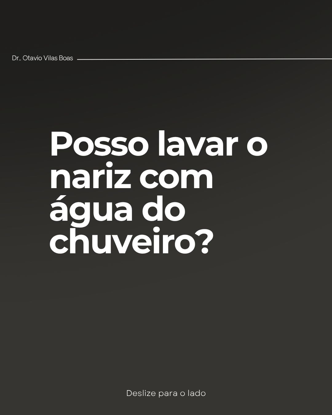 Muita gente aproveita o banho pra fazer lavagem nasal, mas isso não é uma boa ideia.
A água do chuveiro pode conter cloro, ferro, metais e até micro-organismos.