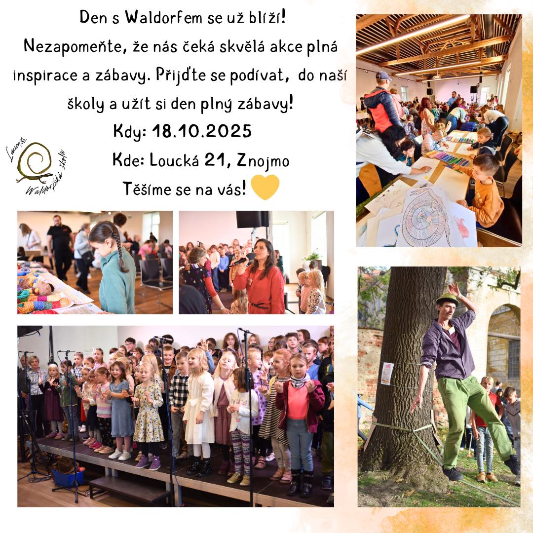 🌿 Den s Waldorfem už se blíží! 🌿
📅 Sobota 18. 10. 2025 | 🕒 15:00 – 19:00
📍 Loucká 21, Znojmo
Co vás čeká:
🎶 Hudba a divadlo
📖 Povídání o waldorfské pedagogice
🎨 Tvořivé dílny pro děti i dosp