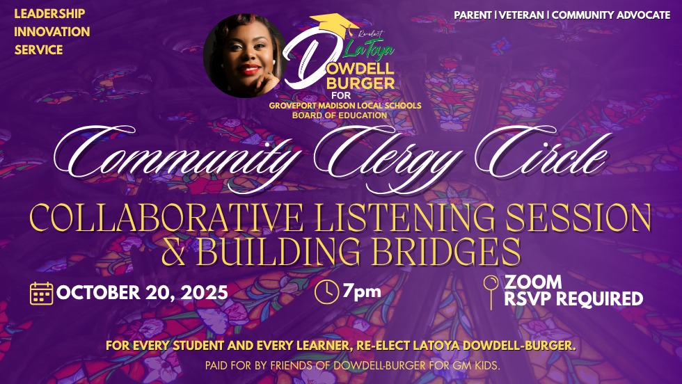The time is NOW! 🚨 Calling all faith and community leaders!
It’s TODAY—time to join the Community Clergy Circle: Collaborative Listening Session & Building Bridges! 🤝⛪️ We are ready to Link Up with LaToya tonight! You must RSVP➡️ https://bit.ly/3WNdthn
Our mission is urgent and necessary: to connect the pillars of faith and community to effectively wrap our arms around our school system. 🛡️ This collaborative effort is key to championing the Whole Child framework 🍎🧠 defined by the Ohio Department of Education & Workforce. When our churches and communities partner with our schools, our students and their families thrive! 🌟
The Work Continues TODAY! ➡️ https://bit.ly/47uNjWV
If you can’t make the Zoom tonight, you can still Link Up with LaToya right now! We need ALL HANDS ON DECK to reach every Groveport voter:
🎓Social Media Warriors: LIKE, SHARE, and COMMENT to spread our #ForEveryLearner message! 💻📣
🎓Writers: Help us craft compelling Letters to the Editor to share LaToya’s dedication! ✍️
🎓Volunteers: Sign up for door-knocking! 🚶♀️🏠
🎓Statement of Support: Share your support and complete the form. ➡️https://bit.ly/4ohxckY
Together, we build a supportive net for our entire district which then impacts the community as a whole!
For every student and every learner, re-elect LaToya Dowdell-Burger! 🗳️
#DowdellBurger #Dowdellburgerforgms #PublicEdAdvocate #ForEveryLearner #WholeChild #FaithAndCommunity #EducationAdvocate #FindYourVoice #ReElect #GroveportMadisonSchools 💜🐴