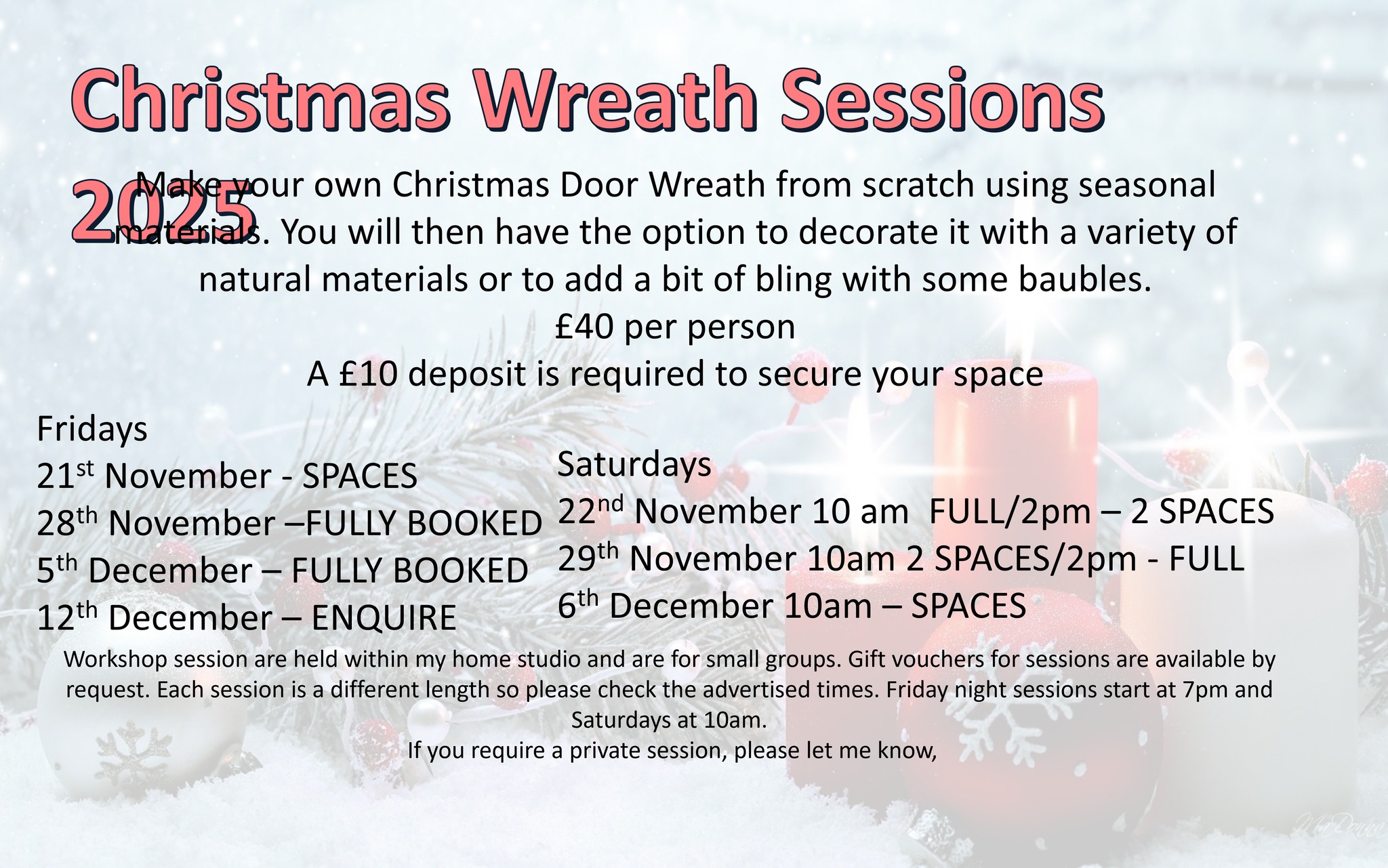 Our Christmas Wreath Workshop sessions are filling up, with limited spaces now available. If you are still wanting to book, please do get in touch