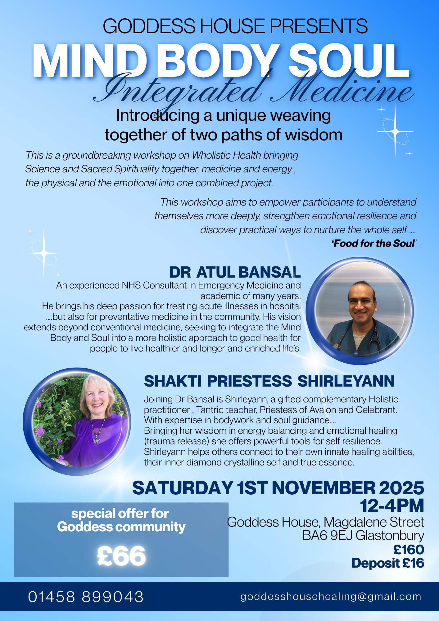 Feel the sacred rhythm quickening! Time, as we know it, is simply melting away, and our powerful weekend together is approaching.
Can you feel the energy rising? This isn't just a date on the calendar: it's a rendezvous with your higher self.
This is your profound invitation to "MIND, BODY, SOUL: Integrated Medicine." NOVEMBER 1st and 2nd, Goddess House.
This visionary immersion is more than a workshop: it's a portal. It's the sanctuary where the logic of science meets the wisdom of the sacred, where modern medicine seamlessly blends with ancient life energy. We're weaving the physical body and the depths of the emotional landscape into one cohesive and innovative project for holistic health and profound healing.
This is your moment to stop curating your pieces and start honouring your Whole Self.
A gift to our Goddess community.
As part of this spectacular, ever-evolving community, we offer you a truly divine exchange for this transformative journey.
SPECIAL SACRED PRICE: £66 (A powerful energy exchange, off the full price of £160).
--> 1st November: workshop from 12 to 4pm, Special offer £66
--> 2nd November: coaching sessions, Special offer £66
Don't miss this opportunity for spiritual alignment. Your place in this sacred circle is waiting to be earned.
To secure your place:
Submit your energy booking now by emailing goddesshousehealing@gmail.com or calling us at 01458 899043.
#avalon #somerset #Glastonbury #healing #integratedmedicine #mindbodyandsoul