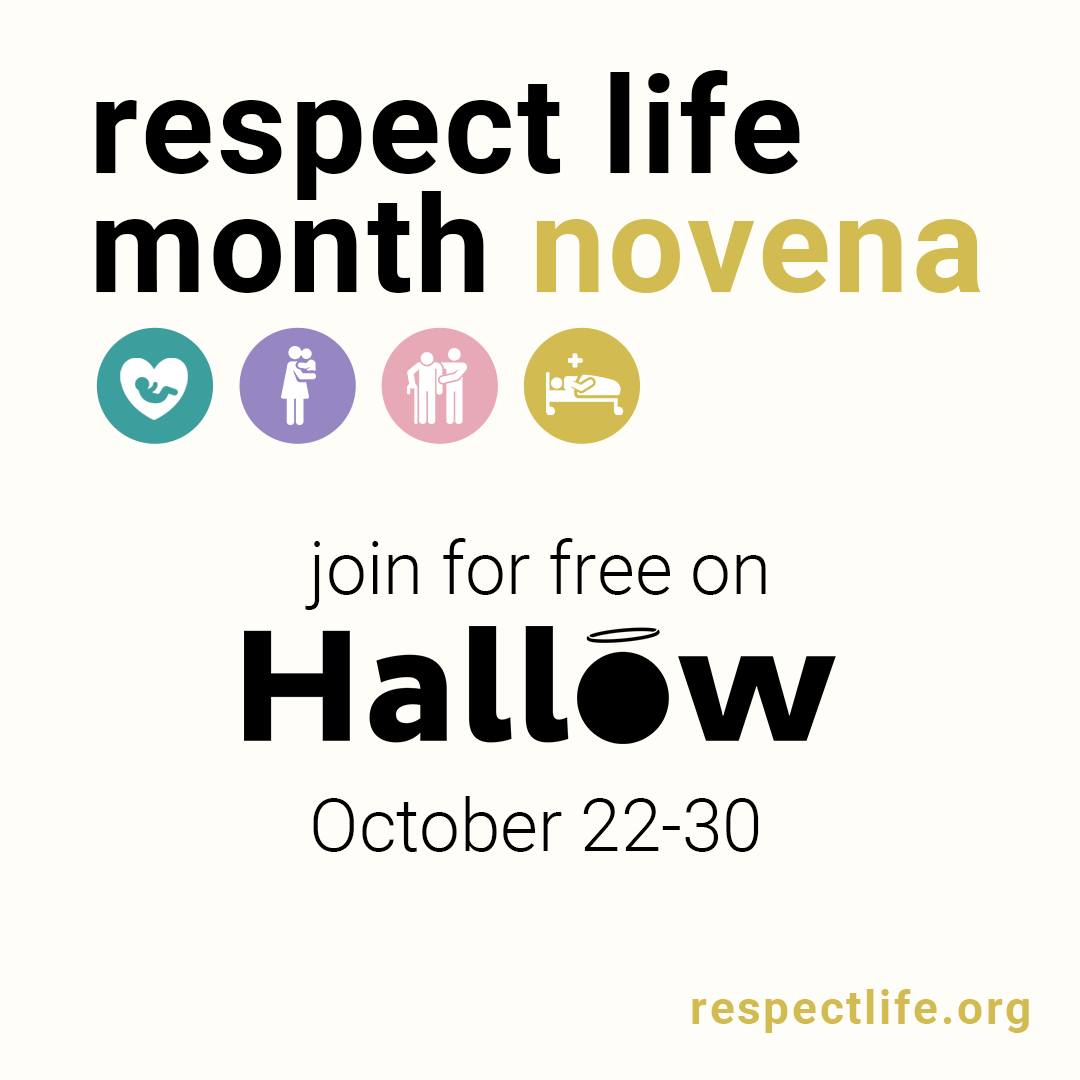 Join, today, as Bishop Zaidan leads the nation in prayer in the #RespectLifeMonth Novena on the Hallow app!
Download the Hallow app in the App/Play Store.
Sign up to receive the novena directly- https://www.respectlife.org/respect-life-month-novena