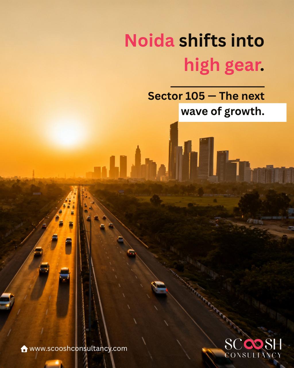 Noida is on the brink of transformation, and Sector 105 is leading the charge.
With the proposed Auto Hub, we are witnessing a surge in showrooms, retail spaces, and enhanced connectivity.
This is not just about cars; it’s about driving real estate growth and economic vibrancy.
Discover how Sector 105 is becoming Noida’s commercial pulse.
Explore opportunities with Scoosh Consultancy today.
Visit www.scooshconsultancy.com
to learn more.
#NoidaGrowth #CommercialOpportunities #ScooshConsultancy #Sector105 #NoidaRealEstate #NCRGrowth #InvestInNoida #CommercialProperty #NoidaDevelopment #RealEstateInvestment #PropertyInvestment #NoidaUpdates