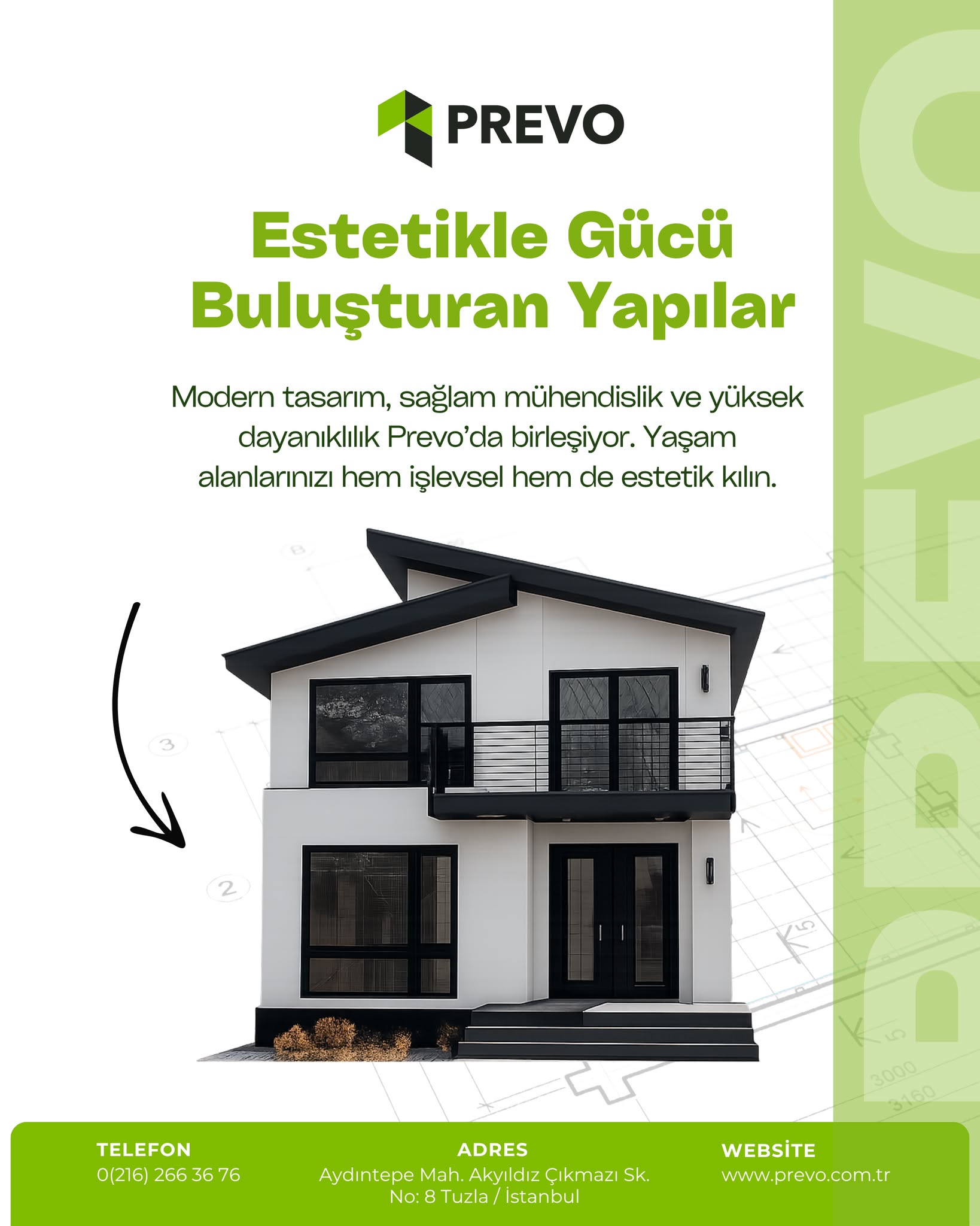 Prevo, modern tasarımı sağlam mühendislikle birleştirerek yaşam alanlarınıza estetik ve işlevsellik kazandırır.
Yüksek dayanıklılık, kaliteli malzeme ve çevreci yaklaşımla geleceğin yapıları Prevo’da şekilleniyor. 🌿
#Prevo #ModernMimari #PrefabrikYapı #HafifÇelik #AnahtarTeslim #FonksiyonelTasarım #GüvenliYapılar #EstetikMimari