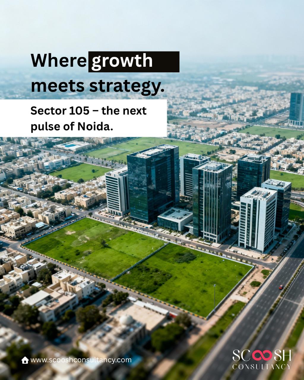 Noida is on the brink of transformation, and Sector 105 is leading the charge.
With the proposed Auto Hub, we are witnessing a surge in showrooms, retail spaces, and enhanced connectivity.
This is not just about cars; it’s about driving real estate growth and economic vibrancy.
Discover how Sector 105 is becoming Noida’s commercial pulse.
Explore opportunities with Scoosh Consultancy today.
Visit www.scooshconsultancy.com
to learn more.
#NoidaGrowth #CommercialOpportunities #ScooshConsultancy #Sector105 #NoidaRealEstate #NCRGrowth #InvestInNoida #CommercialProperty #NoidaDevelopment #RealEstateInvestment #PropertyInvestment #NoidaUpdates