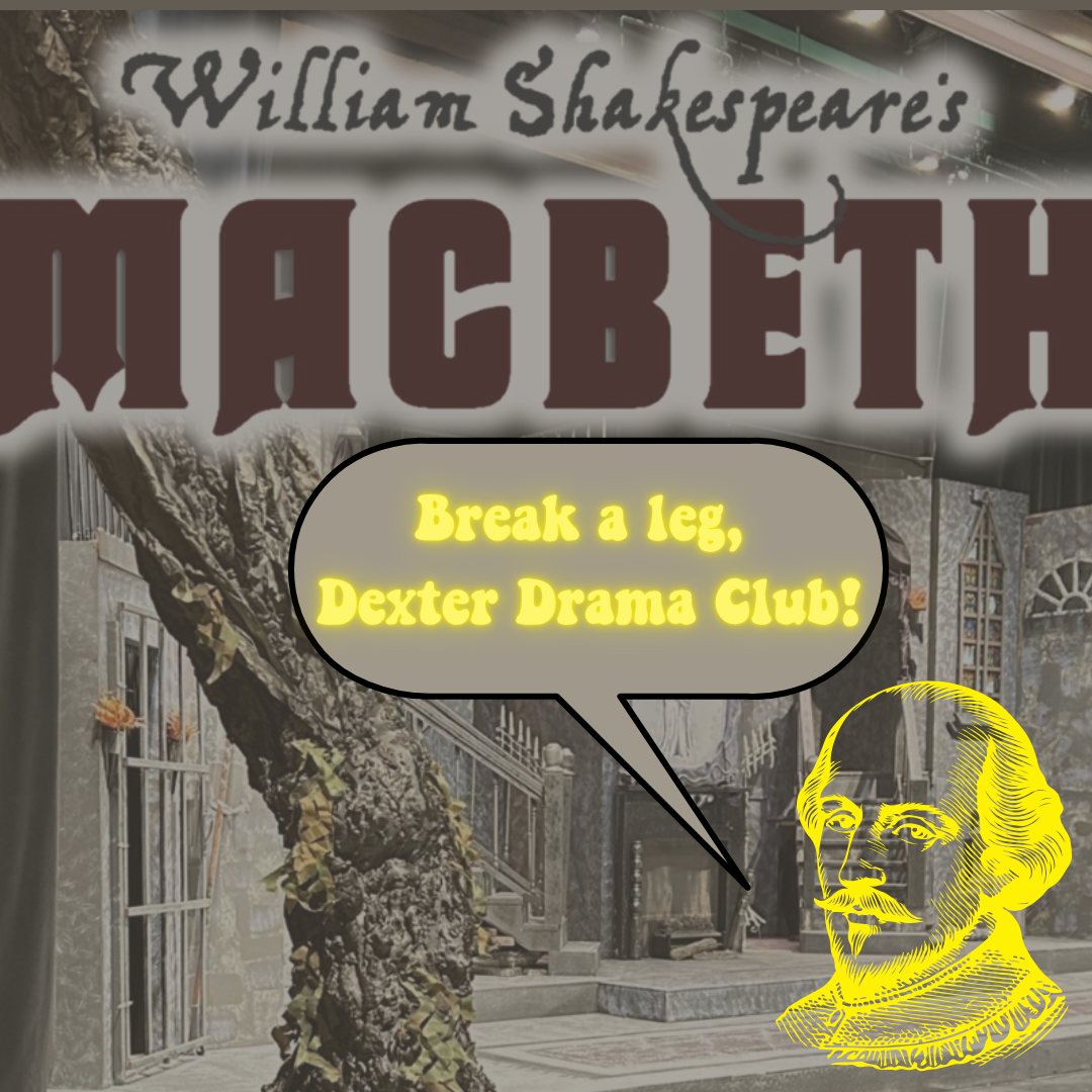 Macbeth opens tonight!๐ฉธโ๏ธ๐๐๐ฏ๏ธ๐
Break a leg, everyone! ๐โจ
@dexterdramaclub