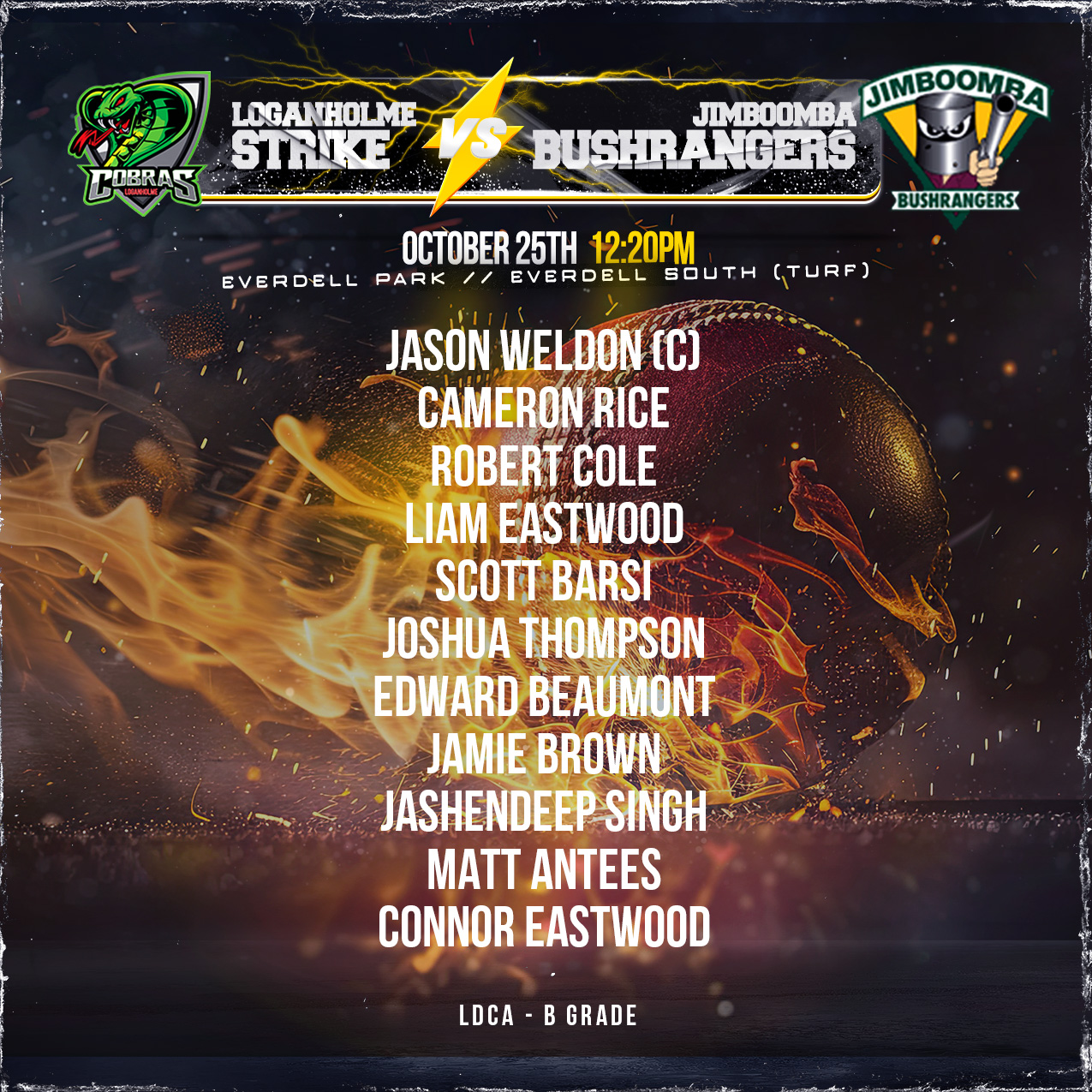 🏏🏏🏏 SENIOR TEAM LINEUPS SAT 25th OCTOBER
Catch our Senior Cobras in action this weekend in the @cricketgoldcoast and @logandistrictca competitions.
Our Prem Div 3 side is taking on the @@coomeracrocs at Tansey Park - @stonerealestatelogan Oval from tomorrow 12:15pm - Come down and check it out!
Go Cobras 🐍🐍🐍