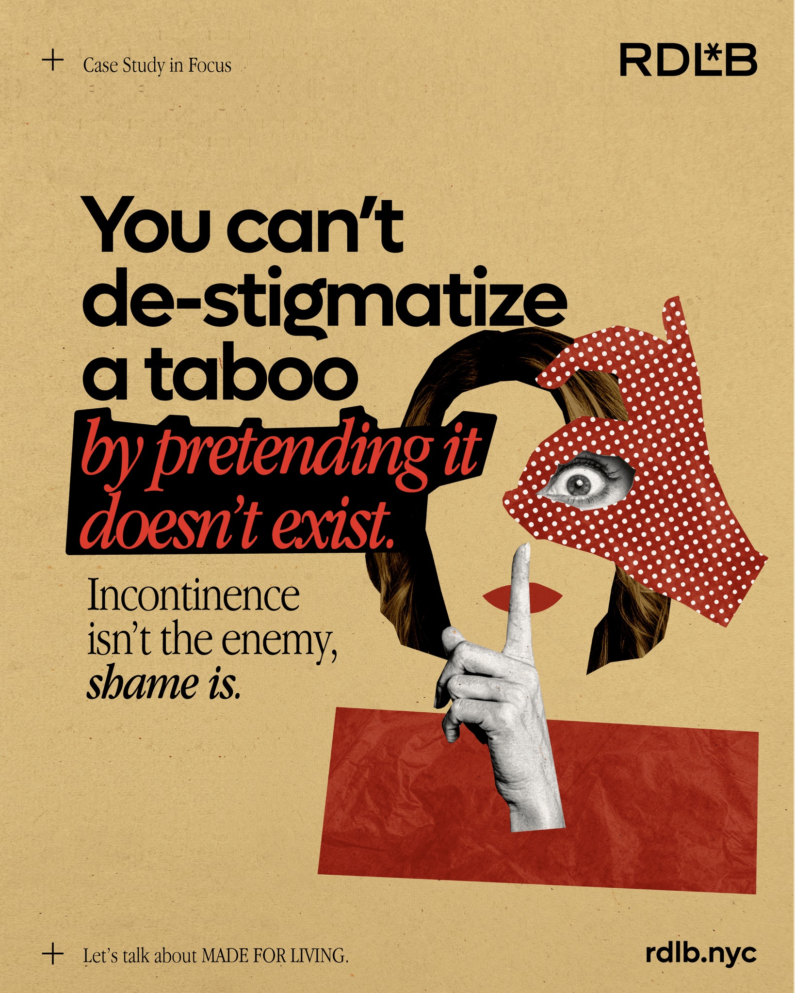 They didn’t need another euphemism. They needed a brand that meets people where they are, confidently, and with care.
For Made for Living, we turned a premium incontinence product into a lifestyle ally: empowering tone, normalized visuals, lifestyle naming, and clean packaging that earns trust.
From “avoidance” to confidence. From utility to loyalty.
🔗 Explore the full case: rdlb.nyc/made-for-living
#BrandStrategy #CPGBranding #DTC #HealthcareBranding #PackagingDesign #BrandIdentity #SubscriptionGrowth #DesignForImpact #PurposeDrivenBrand #RDLB #MadeForLiving #BrandTransformation