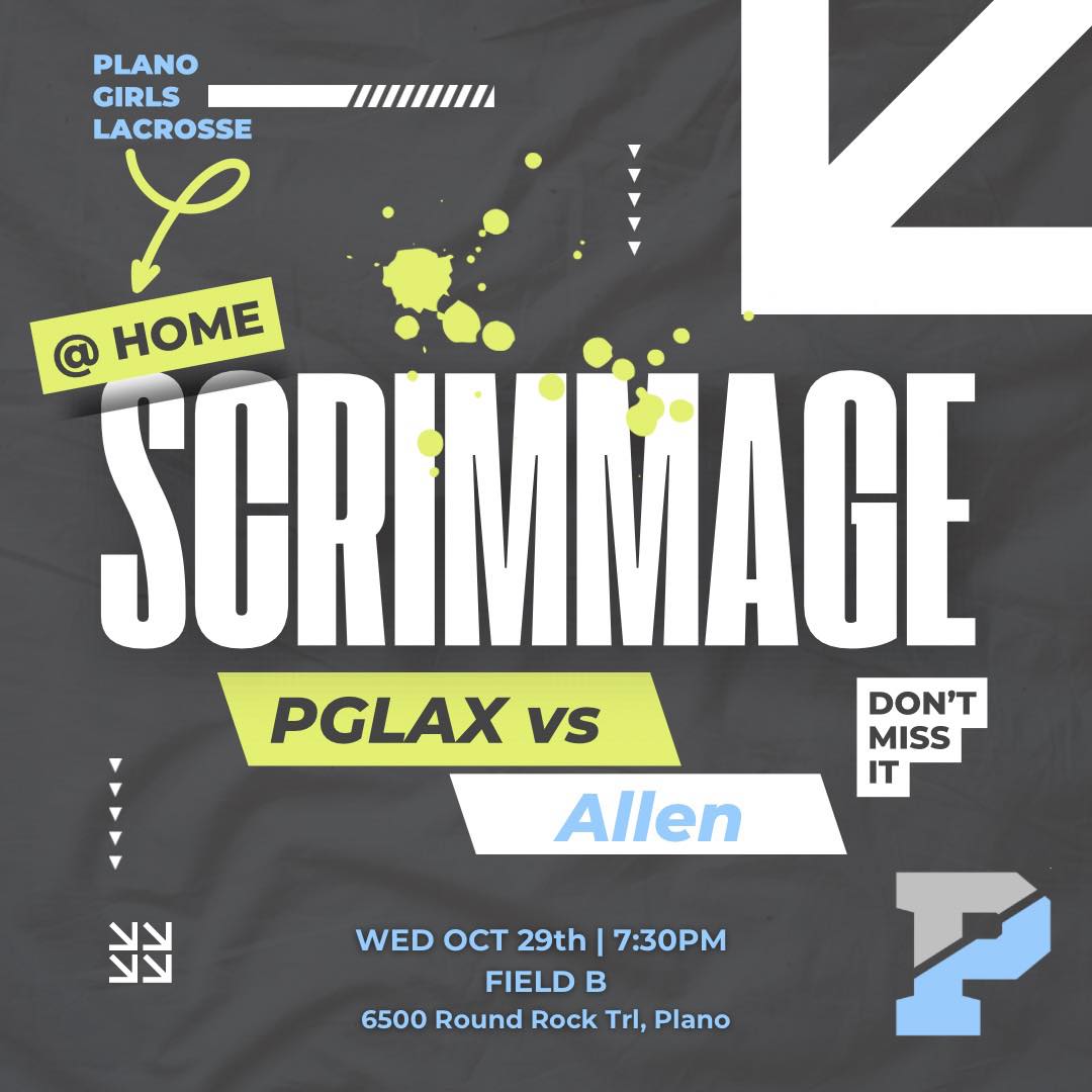 🥍🩵 Scrimmage 🩵🥍
PGLAX vs Allen
📅 WEDNESDAY | OCT 29th
⏰ 7:30PM
📍 Field B - PGLAX Practice Fields
6500 Round Rock Trail, Plano
#gritandgrace #planogirlslax #laxlife #fallball #PGLAX #letsgo #scrimmage