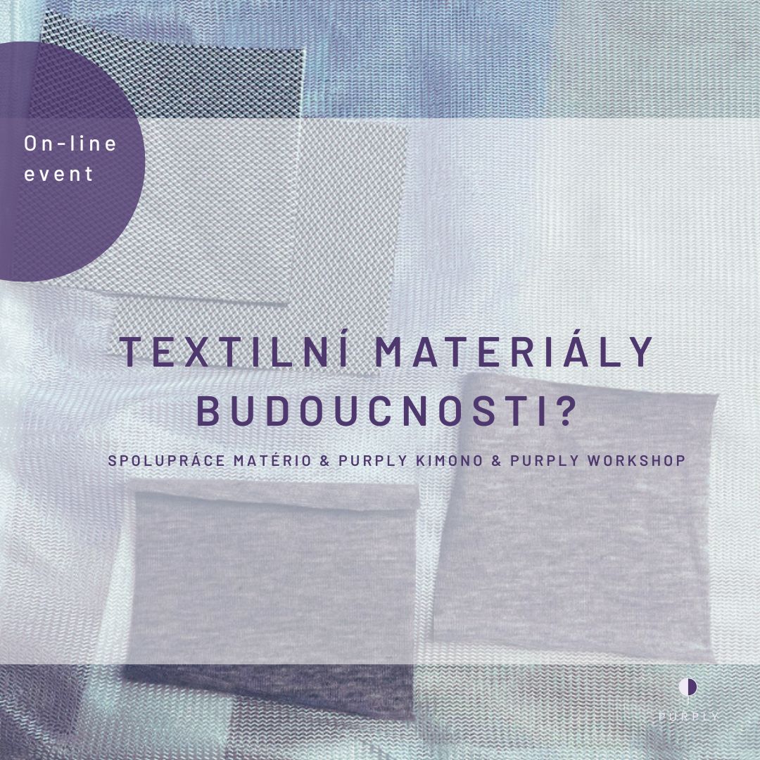 Minulý čtvrtek proběhl velmi zajímavý on-line seminář na téma TEXTILNÍ MATERIÁLY BUDOUCNOSTI ⚡ – od inovace k praxi jedná se spolupráci @materioprague, které vybralo 20 inovativních materiálů a @purplykimono 5 z nich otestovalo v praxi při zátěži. Zajímá vás jaké materiály to byly? A jak si vedly? Sledujte další příspěvky.
---
Last Thursday, we hosted a very inspiring online seminar on TEXTILE MATERIALS OF THE FUTURE ⚡ – from innovation to practice.
In collaboration with @materioprague , which selected 20 innovative materials, @Purplykimono put 5 of them under test in real-life conditions.
Curious to know which materials made it and how they performed?
#trend #fibers #innovations #textile