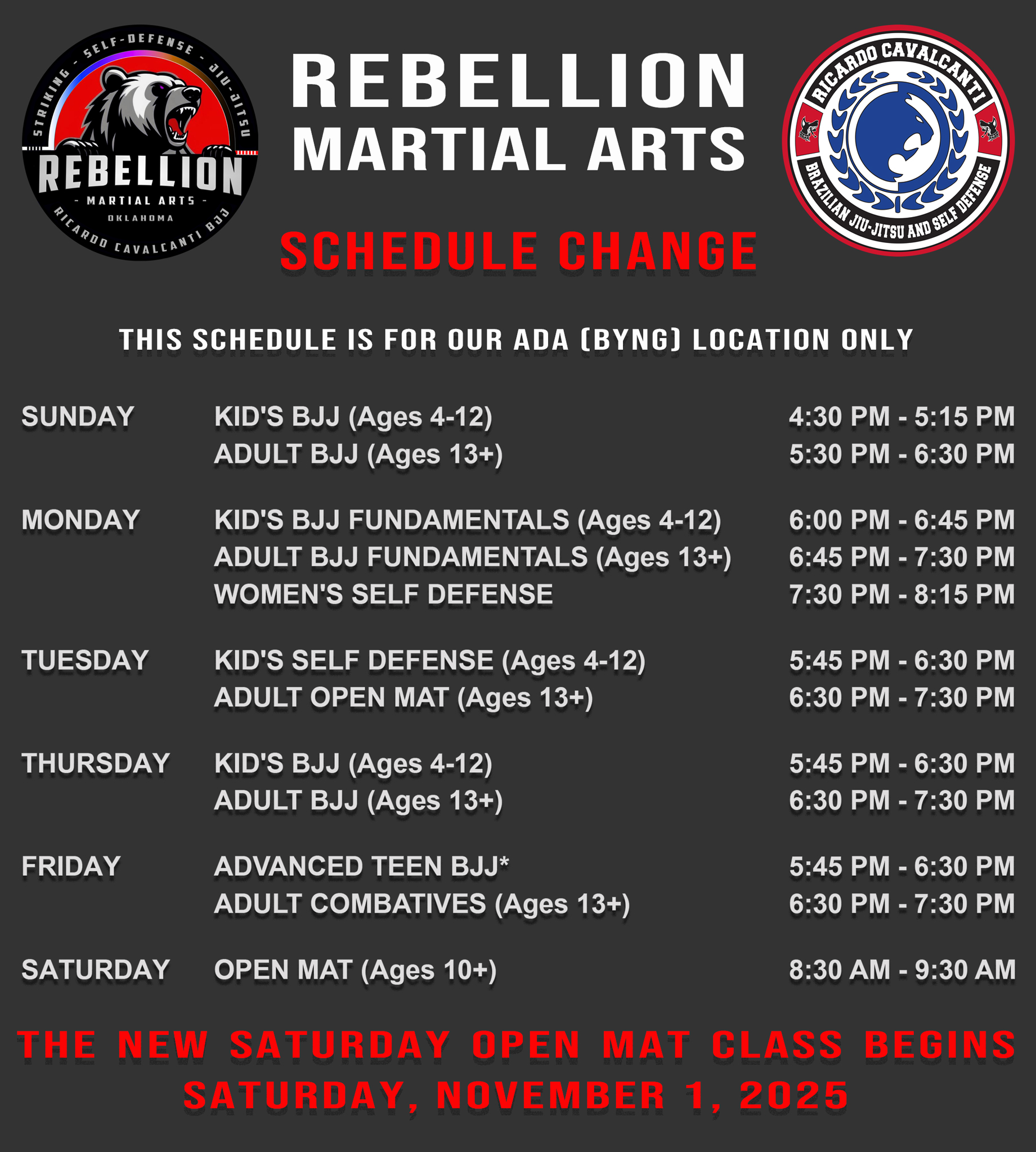SCHEDULE UPDATE!
We have added a Saturday morning Open Mat to the schedule for our Ada (Byng) Location! Beginning November 1, 2025, you can join us from 8:30 AM - 9:30 AM for our Saturday Open Mat!
See you on the mats!
#JoinTheRebellion #RebellionMAOK #CavalcantiBJJ #RCABJJ #SOC #ada #duncan #oklahoma #jiujitsu #grappling #groundfighter #jiujitsufamily #keeplearning #levelup #keepgrowingkeepgoing #jiujitsulifestyle #SonsOfCavalcanti #bjj #brazilianjiujitsu #martialarts #training #selfdefense #striking #blackbeltisjustthebeginning #NOTHINGMOREIMPORTANTTHANJIUJITSU
@ricardocavalcantiacademy @cavalcantibjjassociation @ricardocavalcantibjj Ricardo Cavalcanti Ricardo Cavalcanti Academy - Brazilian Jiu Jitsu
Cavalcanti Jiu Jitsu International Association