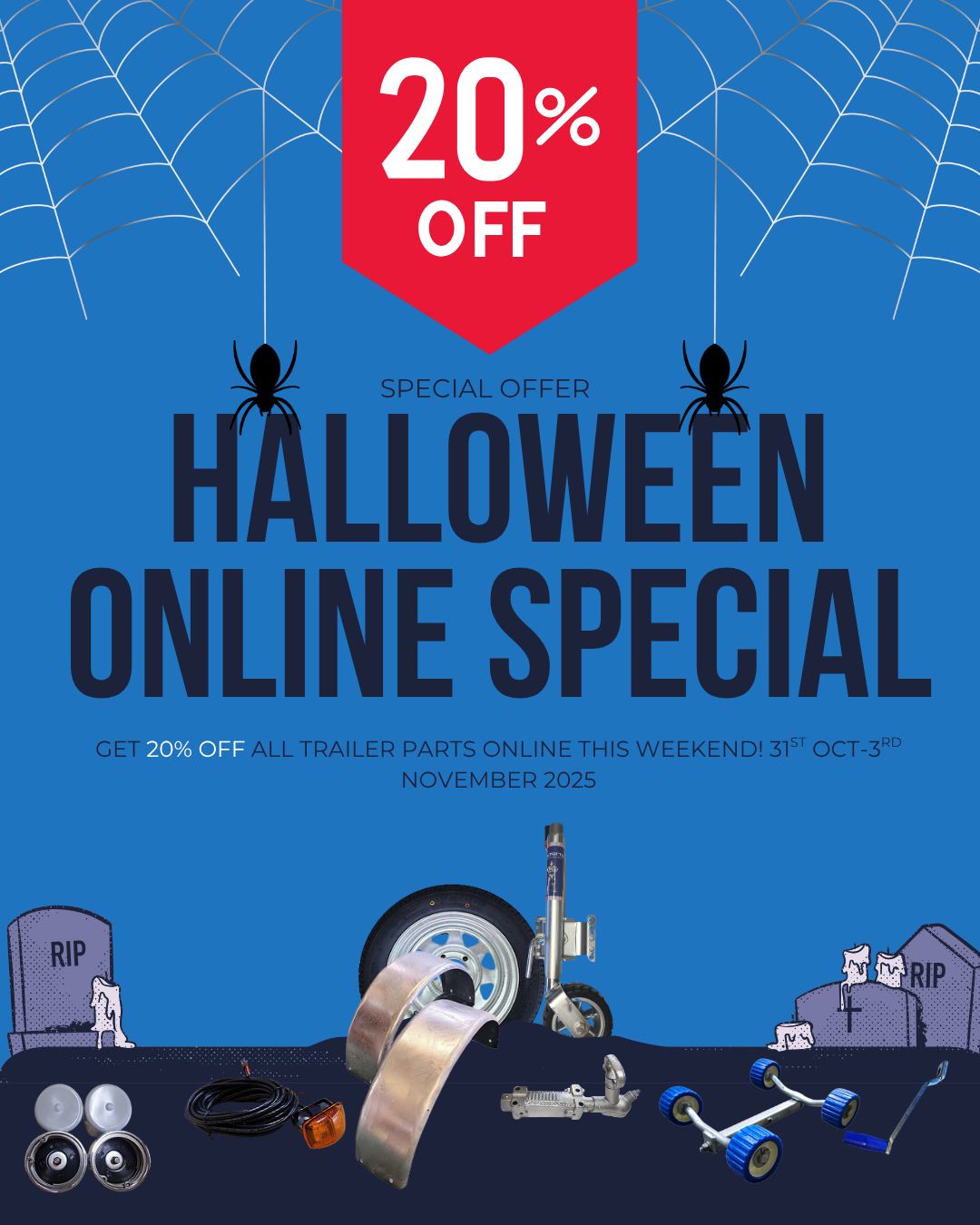 🎃 No tricks, just treats! 🍬
Enjoy 20% off all trailer parts online this weekend!
This is the perfect time to get what you need before the festive season arrives. 🚚💨
Excludes trailers, boats and outboards
#halloweenspecial #boattrailers #NZDeals