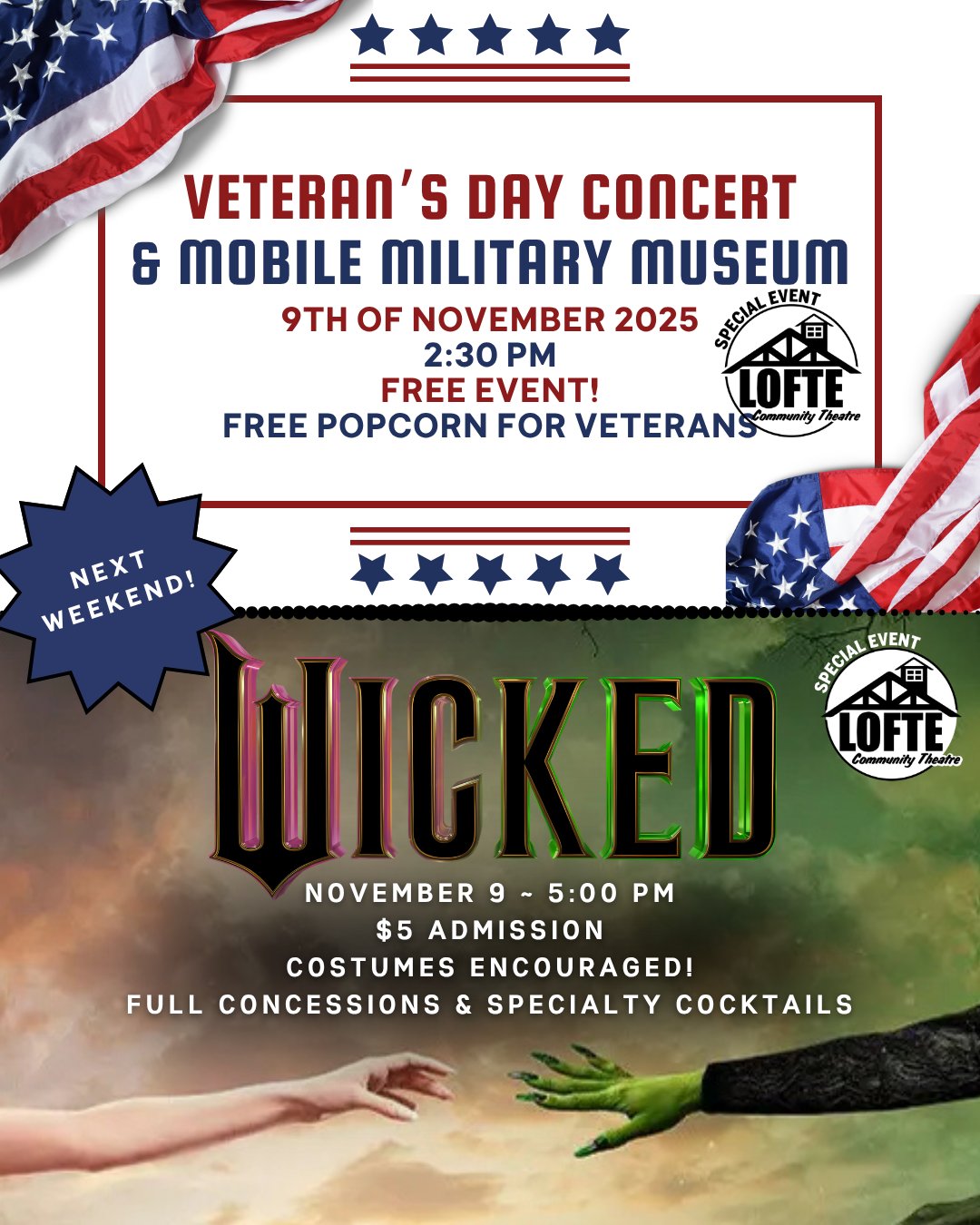 NEXT WEEKEND! Join us on November 9th for not just one but two fantastic special events!
First, at 2:30 pm, we have our Veterans' Day Program featuring the Mobile Military Museum display in the lobby and music from the Southeast Nebraska Community Band. Admission is free for everyone, and popcorn is free for veterans.
Then at 5:00, we'll be showing Wicked, Part 1. Costumes are encouraged as we sing along with this fantastic movie musical. Tickets are $5 and are available in advance at lofte.org/tickets
Concessions will be open for both events, and specialty cocktails will be available for the movie. Come and spend the day at the theatre!
.
.
.
.
.
#Lofte #TheLofte #BornInABarn #LofteTheater #CommunityTheater #CommunityTheatre #Volunteer #Nebraska #CassCounty #Lincoln #Omaha #WeepingWater #Manley #theatre #theater #live #livetheater #livetheatre #specialevents #wickedsingalong #veteransday #mobilemilitarymuseum #wickedpart1