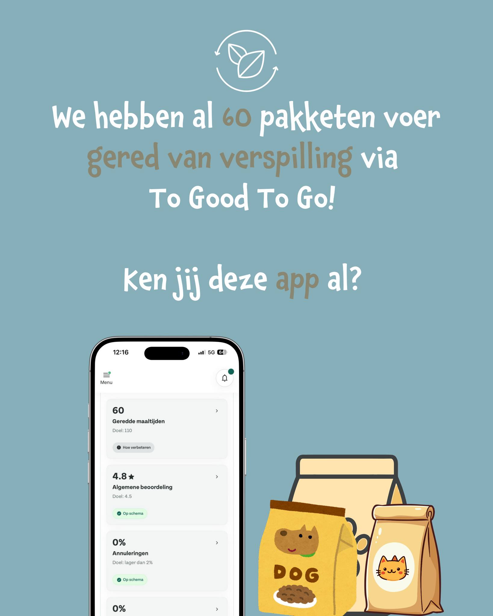 🎉 Al 60 pakketten verkocht via Too Good To Go!
Wauw! We zijn supertrots dat we inmiddels al 60 verrassingspakketten hebben verkocht via de Too Good To Go-app. Dat betekent:
✔️ Minder verspilling
✔️ Meer blije huisdieren
✔️ En duurzame deals voor jullie!
Dankjewel aan iedereen die een pakketje kwam ophalen. Samen maken we het verschil;voor het milieu én voor je portemonnee! 🌱
Nog geen pakket gescoord?
Houd de app in de gaten en wie weet neem jij binnenkort ook zo’n verrassingszakje mee naar huis! 🐾
#TooGoodToGo #SnoetBorne #DuurzaamWinkelen #GeenVerspilling #Huisdierenplezier #DierenwinkelTwente #VerantwoordShoppen #VoorJeDier