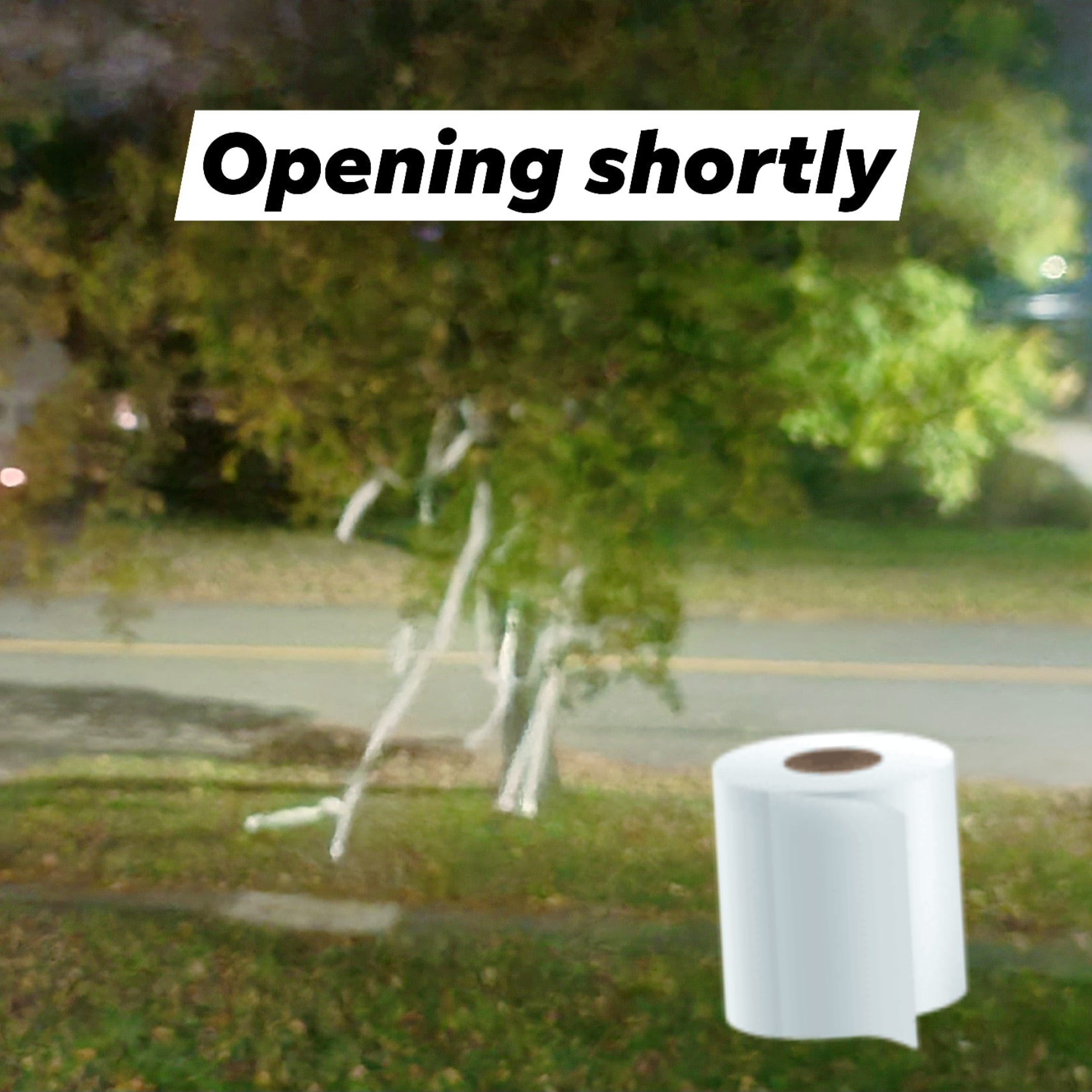 Just finished cleaning up after last night's attack. We're opening around 10:30 today!