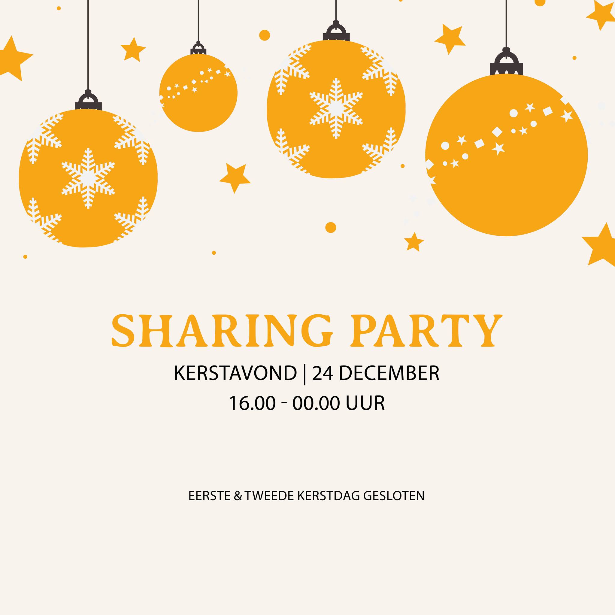 Holidays are coming!🥂
En op kerstavond vieren wij dat graag met jullie tijdens de sharingparty. Iedereen mag zijn eigen (gemaakte) hapjes meenemen om uit te delen en met elkaar van te genieten. Dus neem je familie, vrienden, kennissen en geliefden mee om samen in de kerstsfeer te komen.
Wat zijn wij benieuwd naar al dat lekkers dat ook dit jaar weer wordt gemaakt! 🎄🎄
-- 1e & 2e kerstdag zijn wij gesloten --