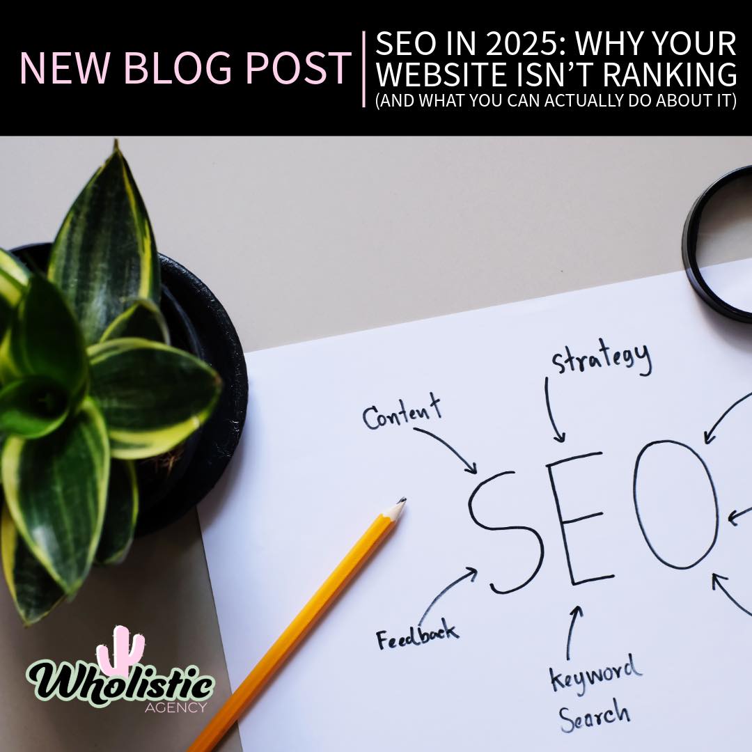 Is your website invisible on Google? Let's fix that. 👀
Our latest blog reveals why your site isn't ranking in 2025 and what you can actually do about it. Real strategies that work—no fluff.
Link in bio! 🚀
Drop a 🔥 if SEO has been frustrating you!
#WholisticAgency #SEO2025 #DigitalMarketing #TucsonMarketing #SmallBusiness #SEOTips