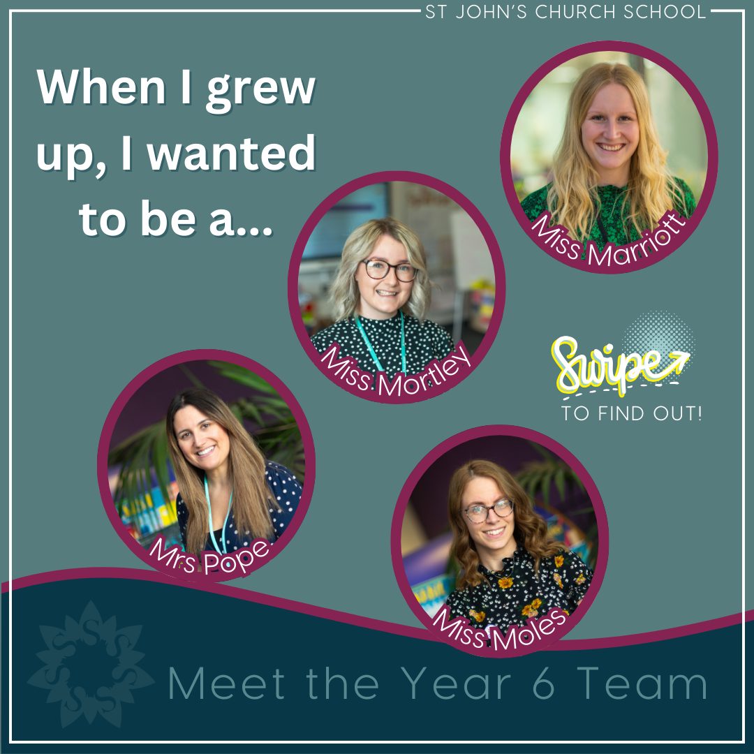 Meet our Year 6 team, dedicated to preparing our children for their next steps on their learning journey!
Their own childhood dreams were wonderfully varied — Mrs Pope, Miss Moles and Miss Marriot all dreamed of becoming teachers, and they made that dream come true! Miss Mortley had a different plan — she wanted to be a dance teacher — but her love of guiding and inspiring young people led her here too. It just goes to show: whether your dream stays the same or changes along the way, a passion for learning and making a difference can take you far. We’re so glad it brought them to St John’s.
At St John’s, we nurture unique talents so that whatever direction our children grow into, they’re ready for the boundless possibilities ahead. ✨
What did you want to be when you were 11?
.
.
.
#year6teachers #meettheteam #ambitionforall #flourish #stjohns