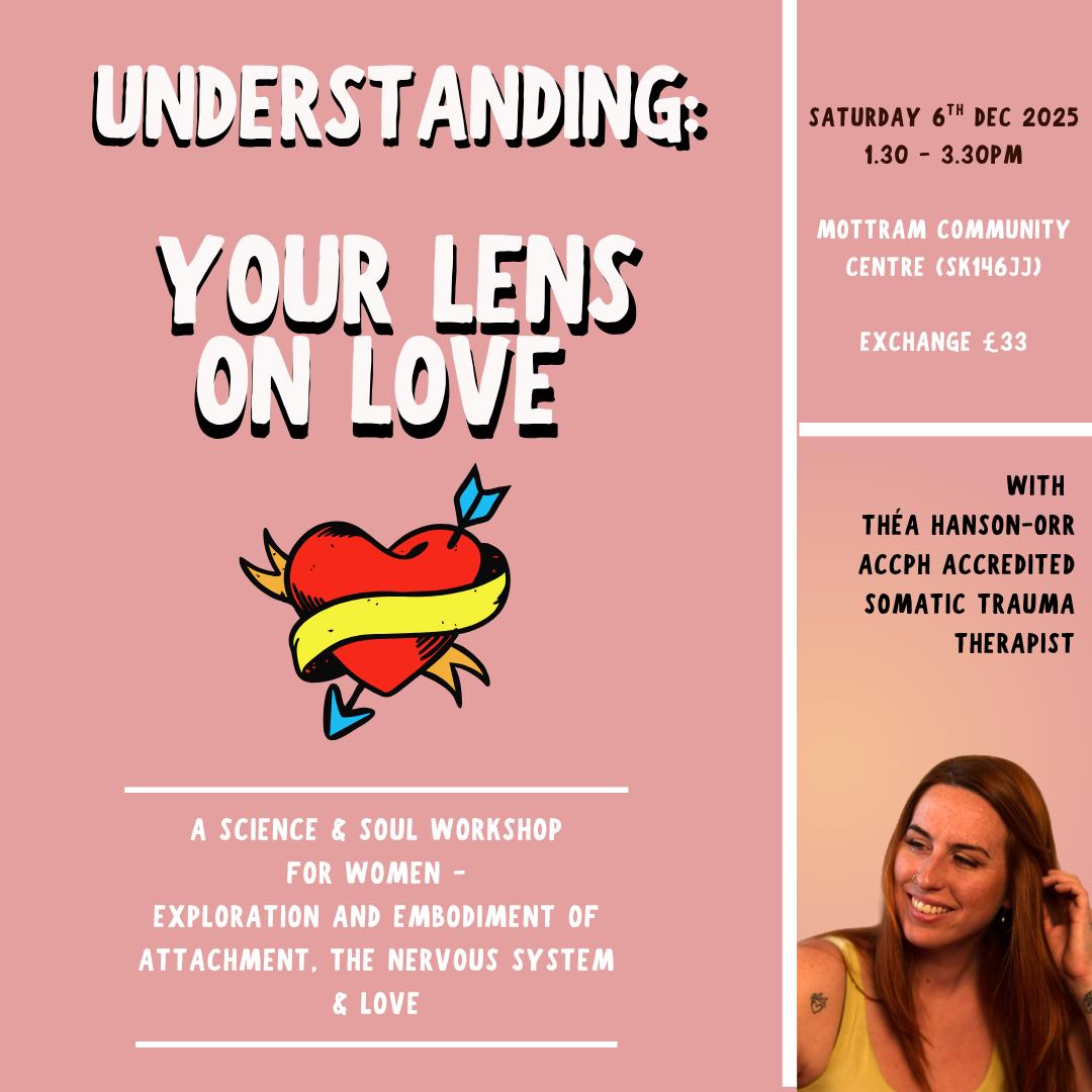 ✨ Understanding Your Lens on Love ✨
A workshop blending science + soul for women healing relationship patterns 💞
Each of us sees love through a unique set of energetic glasses - shaped by our early experiences and nervous system. These lenses colour how we give and receive love, how safe closeness feels, and how we protect ourselves when intimacy deepens.
In this gentle, experiential workshop, we’ll explore the science of attachment through a trauma-informed lens - bringing compassion to the parts that long for connection and the parts that keep us safe. 🫶🏻
You’ll learn to:
💘 See your attachment style as a nervous system response, not a flaw.
💘 Understand the shift from the honeymoon phase to deeper intimacy.
💘 Explore the dance between vulnerability, boundaries, and co-regulation.
💘 Begin to create love that feels safe, grounded, and real.
Because healing love begins with understanding your lens on it.
✨ Link in comments ✨