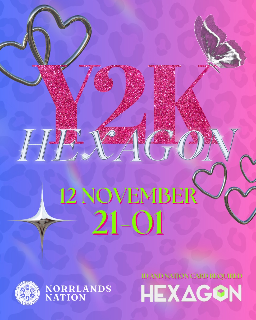 💫 O.M.G! 💫
Slit fram dina bästa animal print plagg och fixa till frissan! Det har blivit dags för Y2K Hexagon!
Dansgolven kommer fyllas av riktiga klassiker från millenieskiftets musikera - något ni med andra ord absolut inte vill missa!
💋Datum: 12/11
🦋Tid: 21-01
💋Plats: Discot
🦋Pris:
Gratis inträde för alla fram till 22:00
Gratis för Norrlänningar (medlemmar) hela kvällen / Icke-medlemmar: 80 kr
ID och nationskort krävs.
💗Vi ses i glitterdimman!💗
___
💫 O.M.G! 💫
Dig out your best animal print outfits and get your hair done! It's time for Y2K Hexagon!
The dance floors will be filled with real classics from the music of the millennium - in other words, something you definitely don't want to miss!
💋Date: 12/11
🦋Time: 21:00-01:00
💋Location: Discot
🦋Price:
Free entry for everyone until 22:00
Free for Norrlänningar (members) all evening / Non-members: 80 SEK
ID and nation card required.
💗See you in the glitter haze!💗