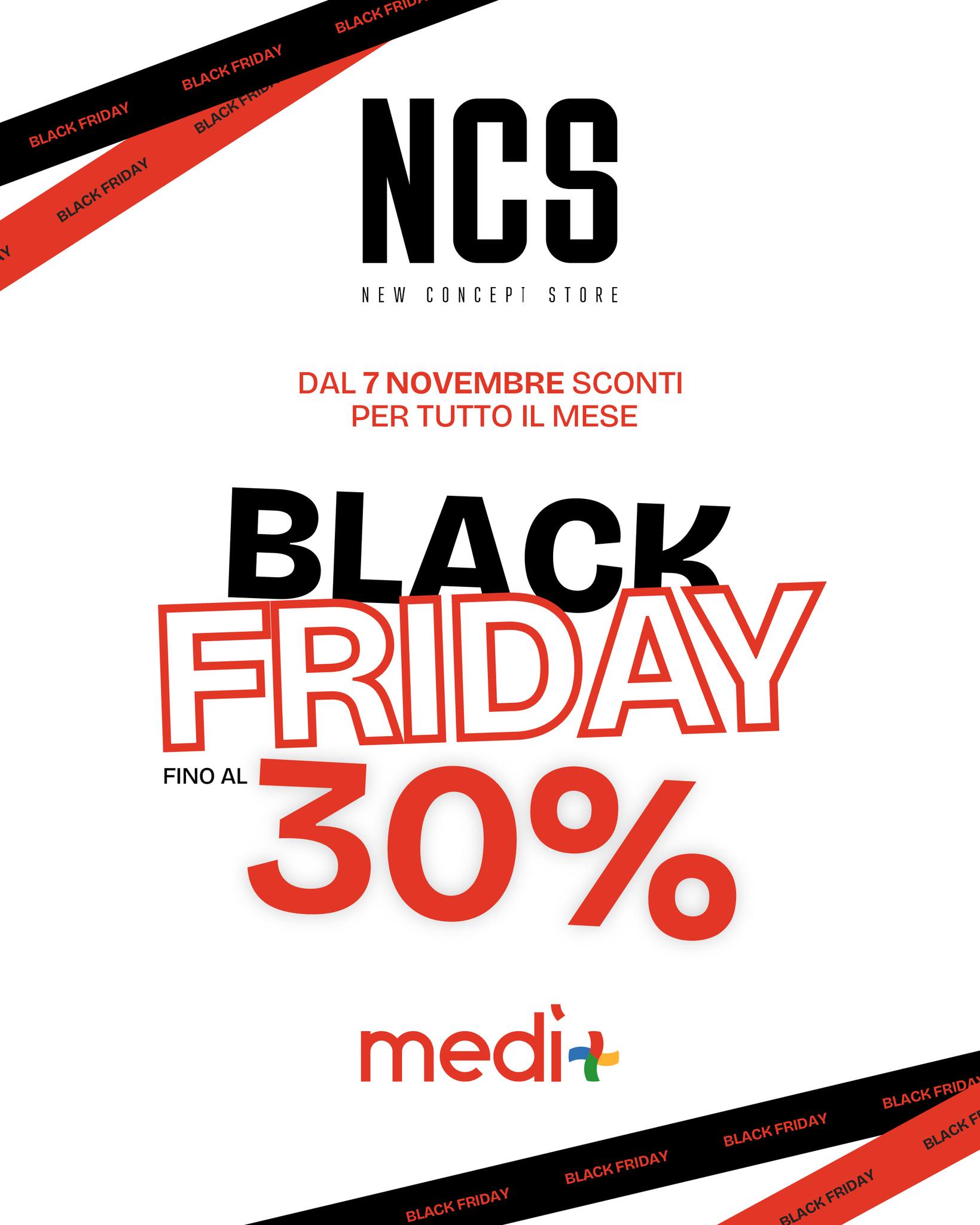 Il Black Friday è arrivato da NCS🔥
A partire da venerdì 7 novembre, per tutto il mese, potrai approfittare del 30% di sconto su tantissimi articoli.Il momento perfetto per rinnovare il tuo look...a prezzi imperdibili!💪🏻
📍Centro Commerciale Medì
#centrocommercialemedì #ncs #blackfriday