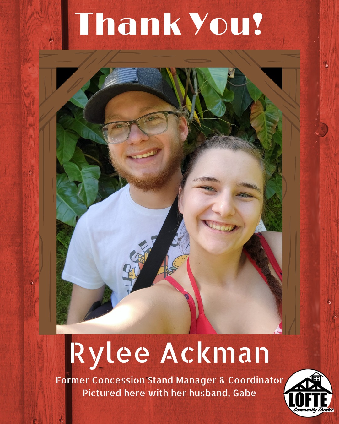 We'd like to take a moment and give a very special shout-out to our departing Concession Stand Coordinator - Rylee Ackman! Rylee ran our stand for about 2 years and has taken a step back as of this summer, when she was expecting the birth of her second child. Rylee first got involved with the Lofte when she participated in the Missoula Children's Theater at a young age - she played a mouse in The Pied Piper. Her first Lofte production was Annie, where she was part of the orphan ensemble. Rylee enjoyed bringing her bright smile and fun new options to the concession stand! Rylee lives in Cass County with her husband, Gabe, their two-year-old daughter, Rosalee, and their infant son, Axel. Rylee won't be far, as she hopes to come back and help out in the stand again soon!
Thank you so much, Rylee. We will miss having you behind the counter for every show, but we wish you and your family all the best and look forward to seeing you soon!
Note: this post has been edited and updated to reflect correct information.
.
.
.
.
.
#Lofte #TheLofte #BornInABarn #LofteTheater #CommunityTheater #CommunityTheatre #Volunteer #Nebraska #CassCounty #Lincoln #Omaha #WeepingWater #Manley #theatre #theater #thankyou #concessionstand