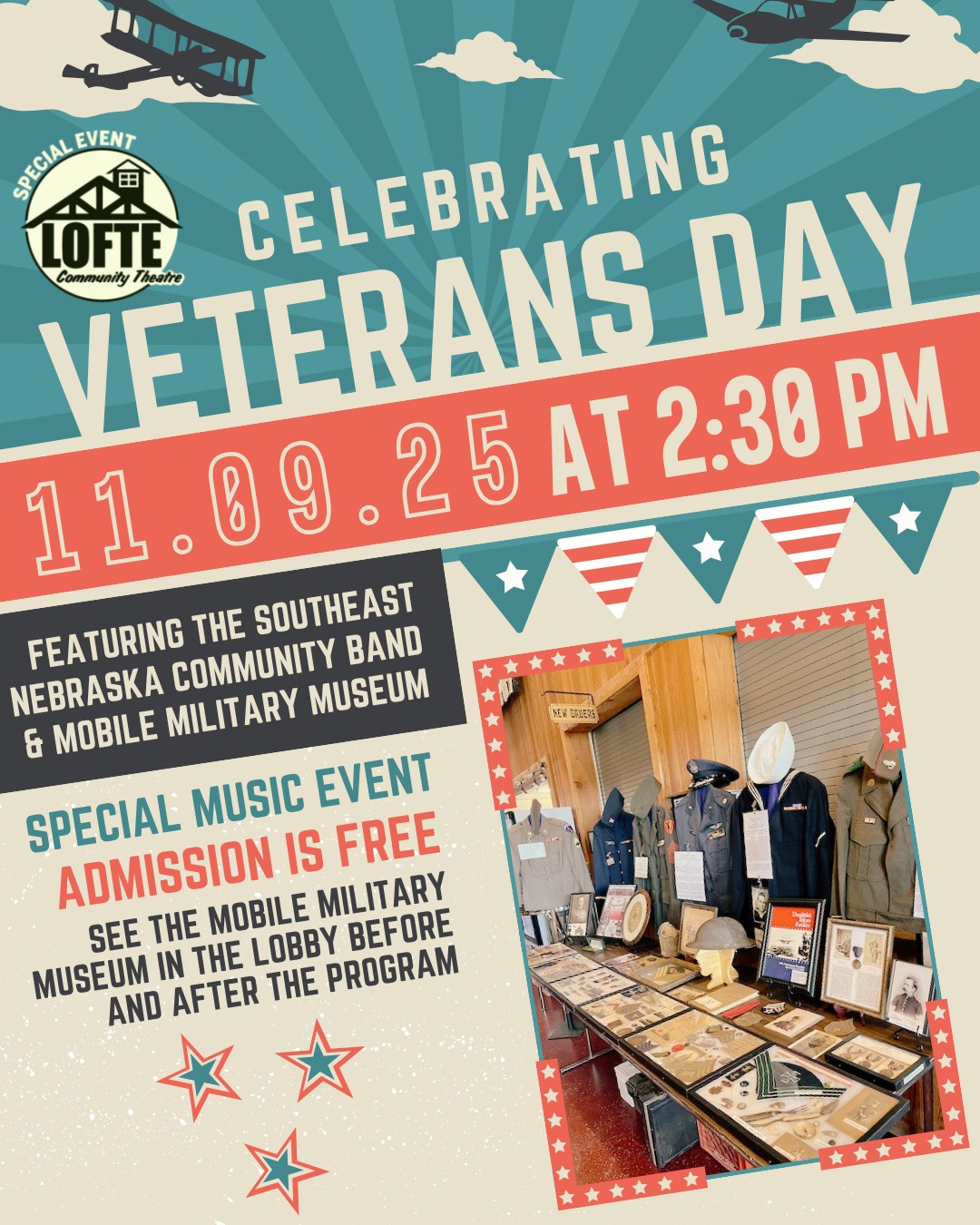 FREE Veterans' Day Concert TOMORROW!
Join us for our free Veteran's Day Program featuring the Mobile Military Museum tomorrow at 2:30! Come early to check out the museum in our lobby. Enjoy music presented by the Southeast Nebraska Community Band. And veterans receive complimentary popcorn. Join us in honoring our country's heroes with this free concert event. We hope to see you there!
.
.
.
.
.
#Lofte #TheLofte #BornInABarn #LofteTheater #CommunityTheater #CommunityTheatre #Volunteer #Nebraska #CassCounty #Lincoln #Omaha #WeepingWater #Manley #theatre #theater #live #livetheater #livetheatre #specialevents #veteransday #veteransday2025 #patrioticprogram #freeevent #mobilemilitarymuseum