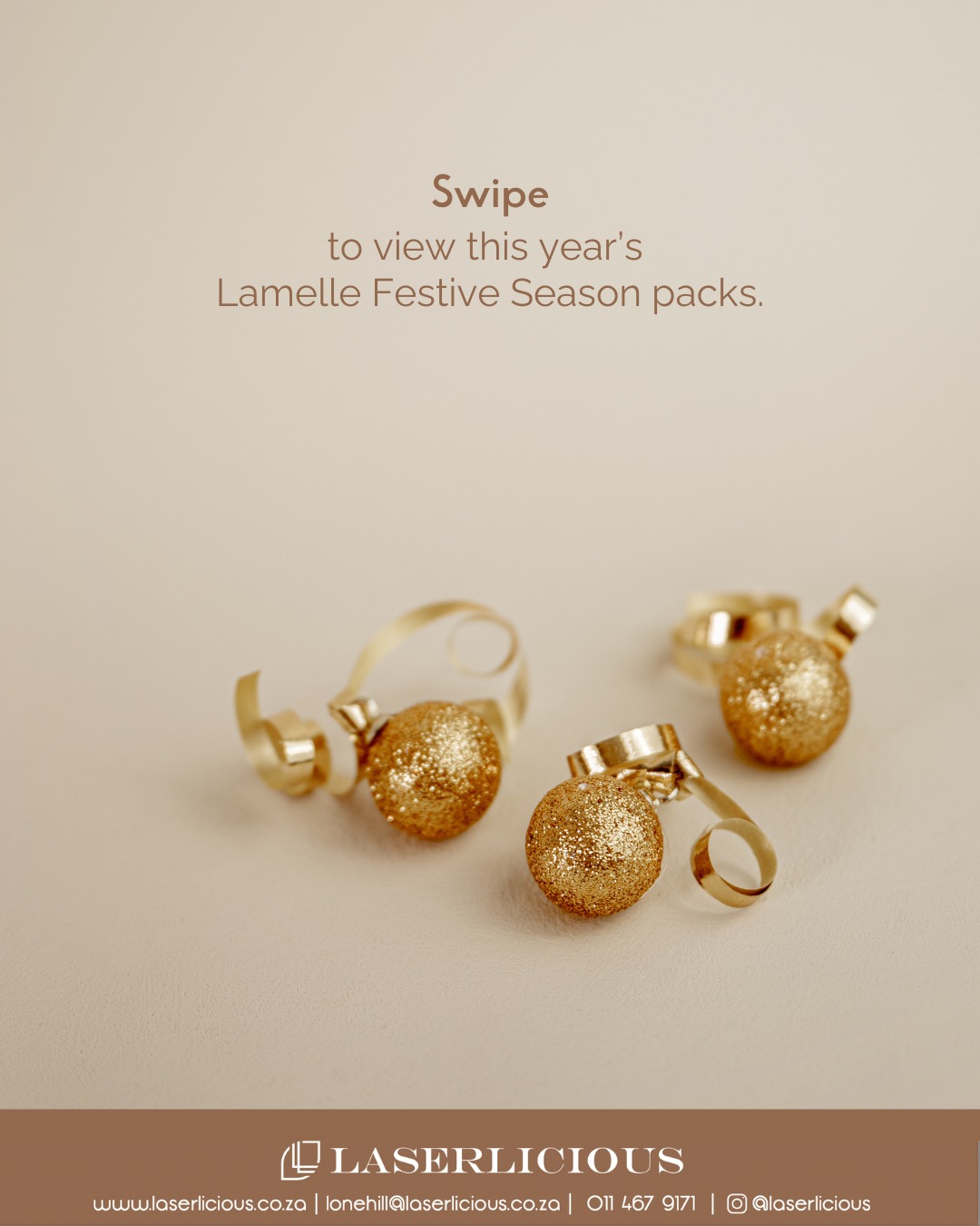 They’re back - and better than ever! 🤩
Lamelle’s Festive Season Packs are the perfect gift for glowing, healthy skin this holiday. Each set is expertly curated to target specific skin goals, offering premium skincare value in one luxurious bundle.
Treat yourself or spoil someone special - these limited-edition sets always sell fast!
📞 Call Laserlicious on 011 467 9171 / WhatsApp 083 490 9524 / info@laserlicious.co.za
#Laserlicious #LamelleSA #FestiveSkin
@lamellersa