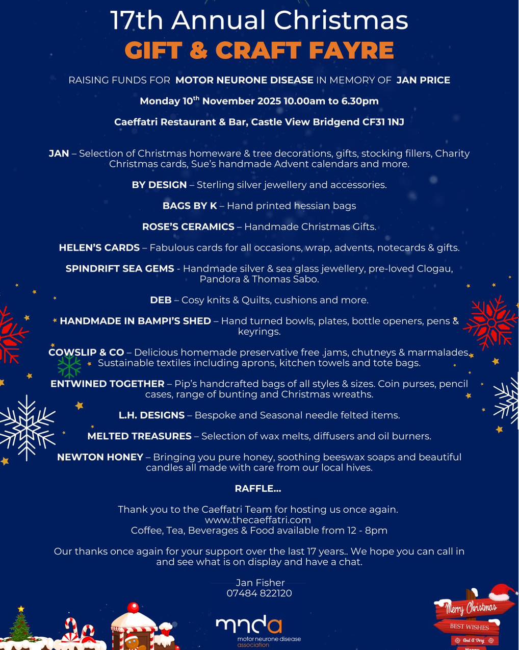 Join us today at the Caeffatri restaurant and bar in Bridgend for the 17th annual Christmas fayre in memory of Jan Price.
We will be there 10am - 6:30pm. Come down and get a head start on your Christmas shopping!