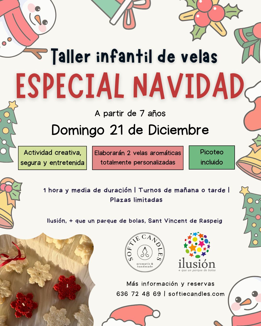 🎅 ¡Llega el taller más mágico para los peques! ✨
El domingo 21 de diciembre celebramos nuestro Taller Infantil de Velas Navideñas en San Vicente, una experiencia divertida, segura y muy creativa pensada para niños a partir de 7 años 🎨
Durante el taller cada niño creará una vela de envase y una vela decorativa con forma de copo de nieve, eligiendo sus propios colores, aromas y decoraciones 🎄
Perfecto para despertar la creatividad, disfrutar del espíritu navideño y llevarse a casa algo hecho por ellos mismos 💛
🕒 El taller dura 1 hora y media
📅 Domingo 21 de diciembre
📍 San Vicente de Raspeig. Ilusión, + que un parque de bolas.
🎁 Incluye todos los materiales, utensilios, picoteo y regalito de nuestra tienda artesanal.
🎟️ Tres turnos disponibles (11:30-13:00, 16:30-18:00, 18:30-20:00)
Un plan diferente y muy especial para disfrutar de la Navidad en familia 🎁
#tallerinfantil #navidadconniños #tallerdevelas #softiecandles #actividadesinfantiles #alicante #manualidadesnavidad #planfamiliar #velasaromaticas