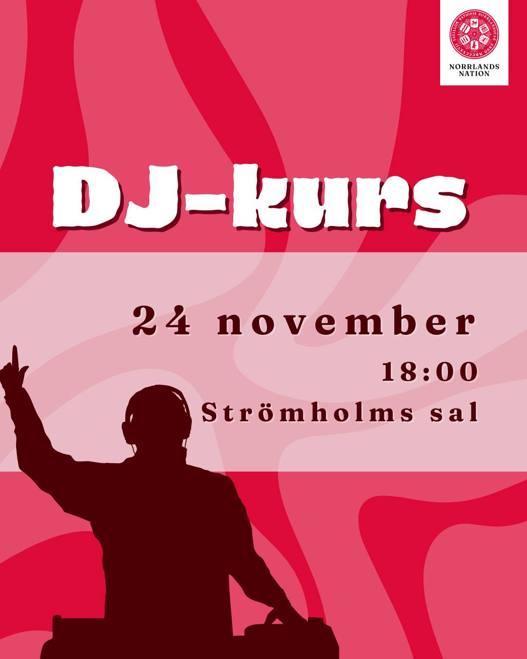 Har du någonsin velat prova på att DJ:a? Eller vill du slipa till dina kunskaper från tidigare? Då är denna DJ-kurs helt rätt för dig!
Måndagen den 24 november bjuder Kontaktutskottet (KU) in till en DJ-kurs som hålls av NGOLA - helt gratis!
Kelson, eller NGOLA när han DJ:ar, är en uppskattad DJ och är ett självklart återkommande val på Norrlands nation. Har du någonsin dansat loss på onsdagsklubben Hexagon eller besökt ett av de många släpp som hålls på nationen har du säkert redan hört honom!
Datum: 24 november
Tid: 18:00
Plats: Strömholms sal
Anmälan sker via Facebook-eventet "DJ-kurs med Kontaktutskottet och NGOLA".
Begränsade platser, först till kvarn gäller.
Varmt välkomna!
___
Have you ever wanted to try DJing? Or do you want to brush up on your skills? Then this DJ course is just right for you!
On Monday, 24 November, the Contact Committee (KU) is hosting a DJ course held by NGOLA – completely free of charge!
Kelson, or NGOLA when he DJs, is a popular DJ and a regular choice at Norrlands Nation. If you have ever danced the night away at the Wednesday club Hexagon or visited one of the many släpp held at the nation, you have probably already heard him!
Date: 24 November
Time: 18:00
Location: Strömholms sal
Registration via the Facebook event "DJ-kurs med Kontaktutskottet och NGOLA".
Limited places, first come first served.
Welcome!