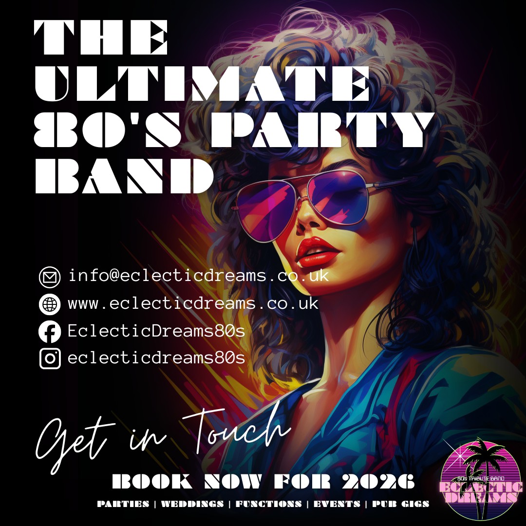 🎶2026 BOOKINGS 🎶
Do you want to party, 80s style? Our diary is now open for 2026 bookings.
Performing throughout Sussex, Surrey and Kent, let us bring an unforgettable night of 80s floorfillers to your event.
We take bookings for Parties, Weddings, Functions, Events and Pub Gigs.
Get in touch
🌐https://www.eclecticdreams.co.uk/booking-form
#80sband #80stributeband #80spubband #tributebandsuk #80slivemusic #weddingbanduk