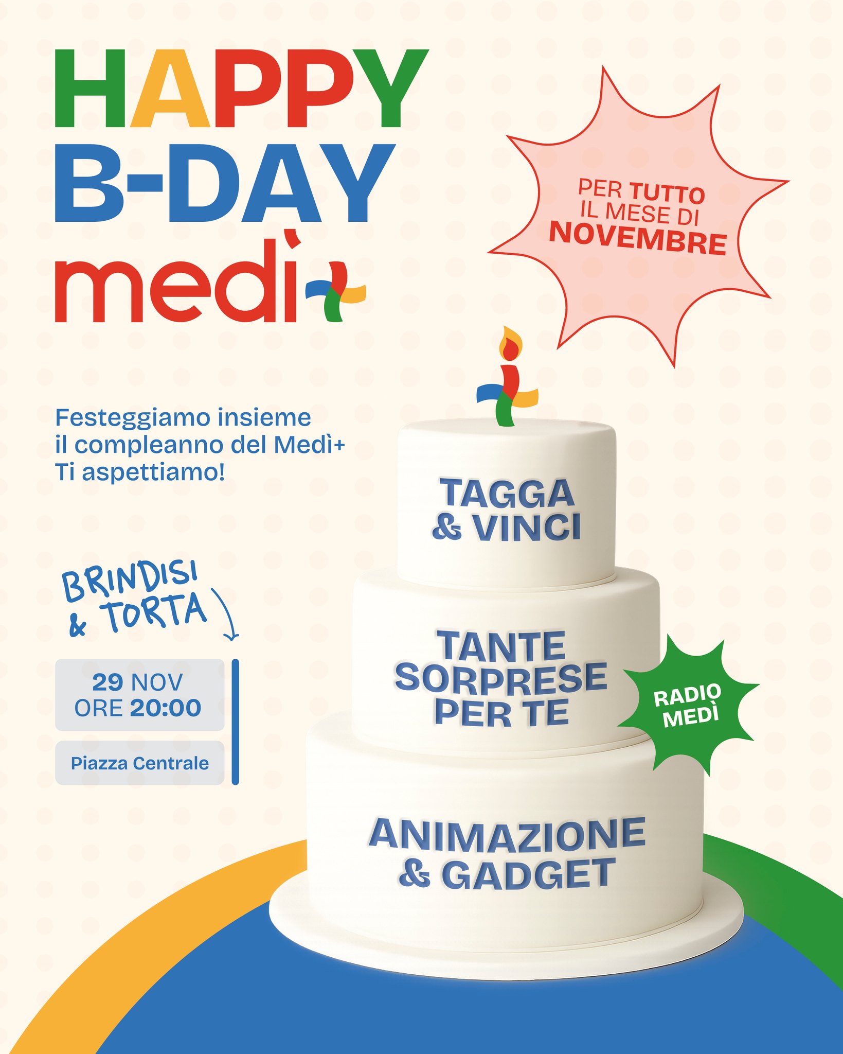 🎉 Buon compleanno al Medì+!
Il giorno tanto atteso è quasi arrivato: il Medì+ compie gli anni!🥳
Per festeggiare insieme, tutto il mese di novembre sarà ricco di sorprese, giochi, animazione e gadget a tema.
Non perdere il brindisi e la torta, il 29 novembre alle 20:00 in Piazza Centrale.
Ti aspettiamo per celebrare insieme questo momento speciale! 🎂✨
#centrocommercialemedì #compleannomedì