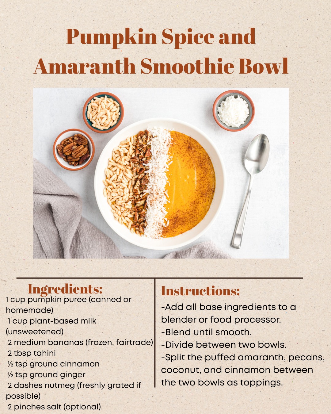 Fuel your fall with this Pumpkin Spice & Amaranth Smoothie Bowl 🍂
Packed with fiber, protein, and warm spices, it's perfect for nourishing your body this season. Makes 2 servings!
#ABetterPathToWellness #HolisticWellness #AutumnWellness #Holisticnutritionist #Nurse #education #recipe