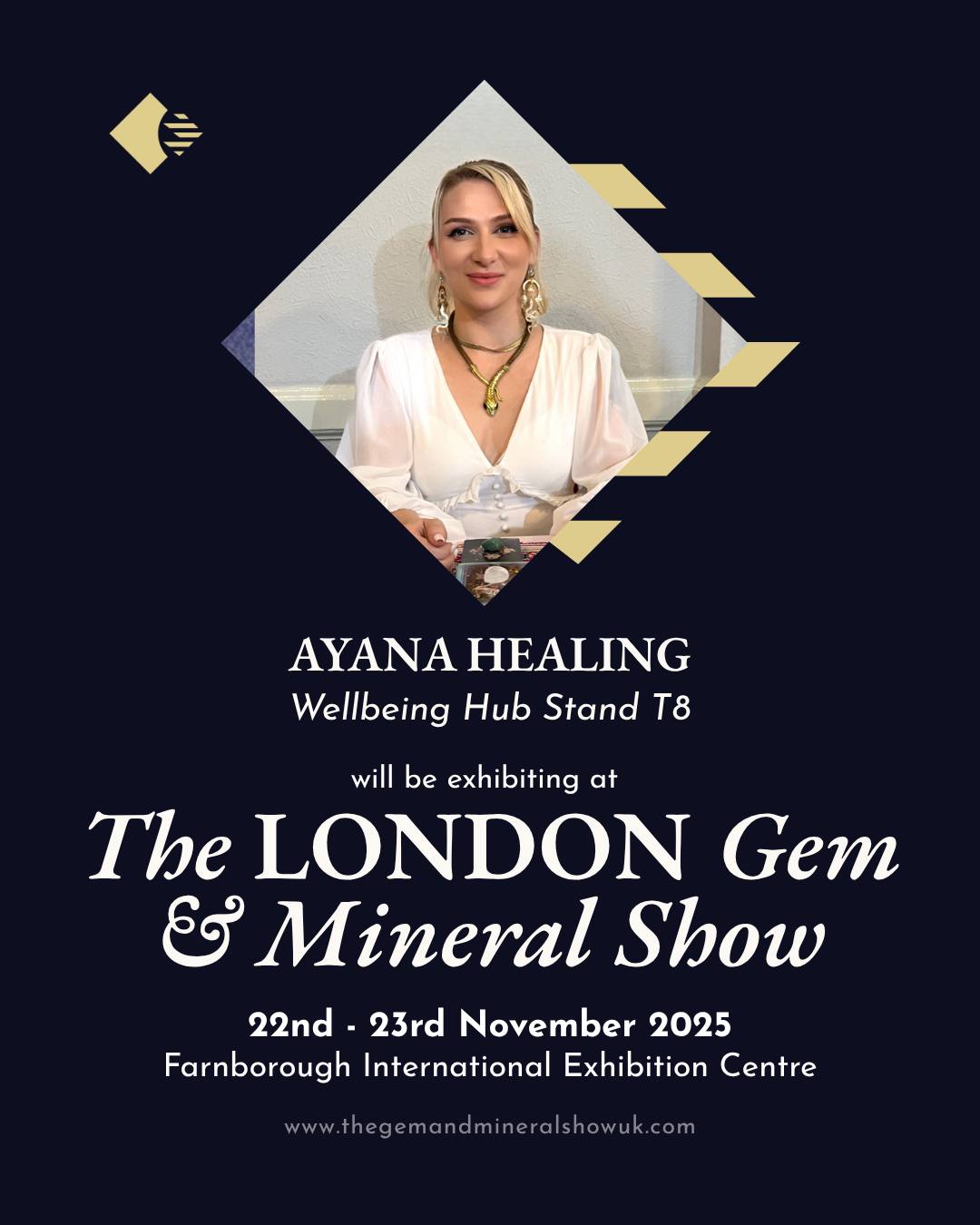 ✨ Exhibitor Spotlight: Ayana Healing - Wellbeing Hub, T8!
We are delighted to welcome Ayana Healing @ayana_healing to the Wellbeing Hub at The LONDON Gem & Mineral Show!
Ayana Healing offers intuitive, grounded, and soul-deep Tarot readings designed to bring clarity, healing, and alignment. Blending the archetypal wisdom of the cards with a background in shamanic healing and psychosocial studies, Ayana provides a reflective and supportive space for those navigating important decisions, seeking guidance, or simply curious about the messages the universe holds. Each session is crafted to reveal truth, restore balance, and help clients reconnect with their inner knowing.
Visit Wellbeing Hub Stand T8 to book your session and explore the supportive power of intuitive readings!
Show Details: 📆 Saturday 22nd & Sunday 23rd November 📍 Farnborough International Exhibition and Conference Centre 🎟️ Tickets available online now - Book via the LINK IN BIO
A big thank you to our wonderful sponsor, @mayfair.gems, for their continued support.
#thelondongemandmineralshow #thegemandmineralshowsuk #ayanahealing #wellbeinghub