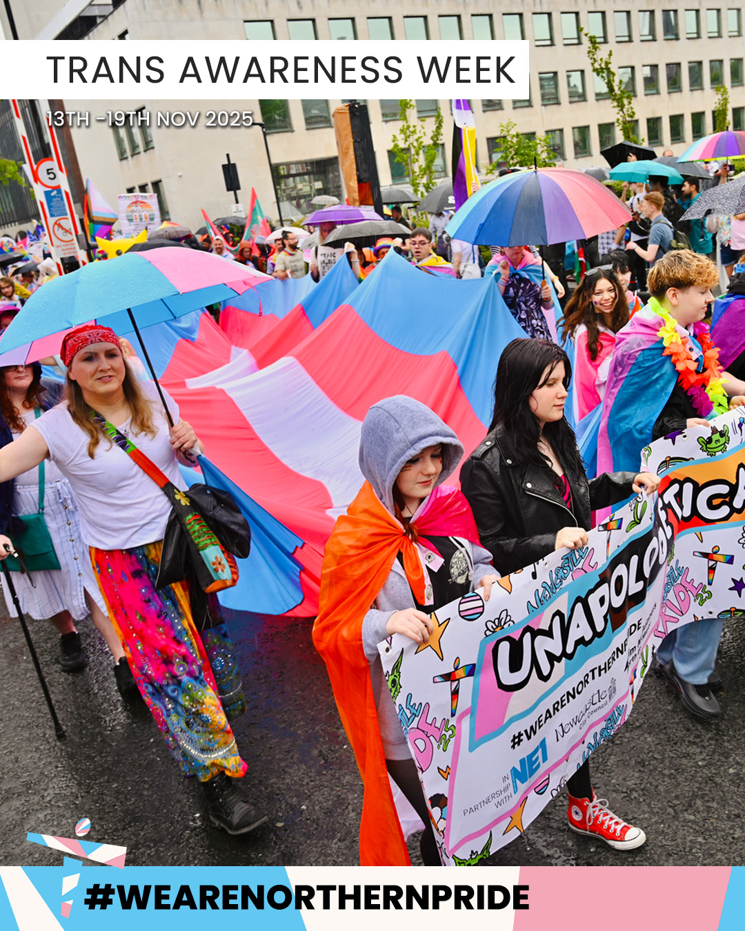 🏳️⚧️ Transgender Awareness Week 🏳️⚧️
Every year, from November 13–19, people and organisations across the country observe Transgender Awareness Week to raise understanding of transgender people and the challenges the community faces.
Trans Awareness Week leads up to Transgender Day of Remembrance (TDOR) on November 20, an annual day of observance that honors the memory of transgender individuals whose lives were tragically lost to anti-transgender violence over the past year.
🏳️⚧️TRANS RIGHTS ARE HUMAN RIGHTS🏳️⚧️
#wearenorthernpride #pride #lgbtqia #newcastle #transgenderawarenessweek