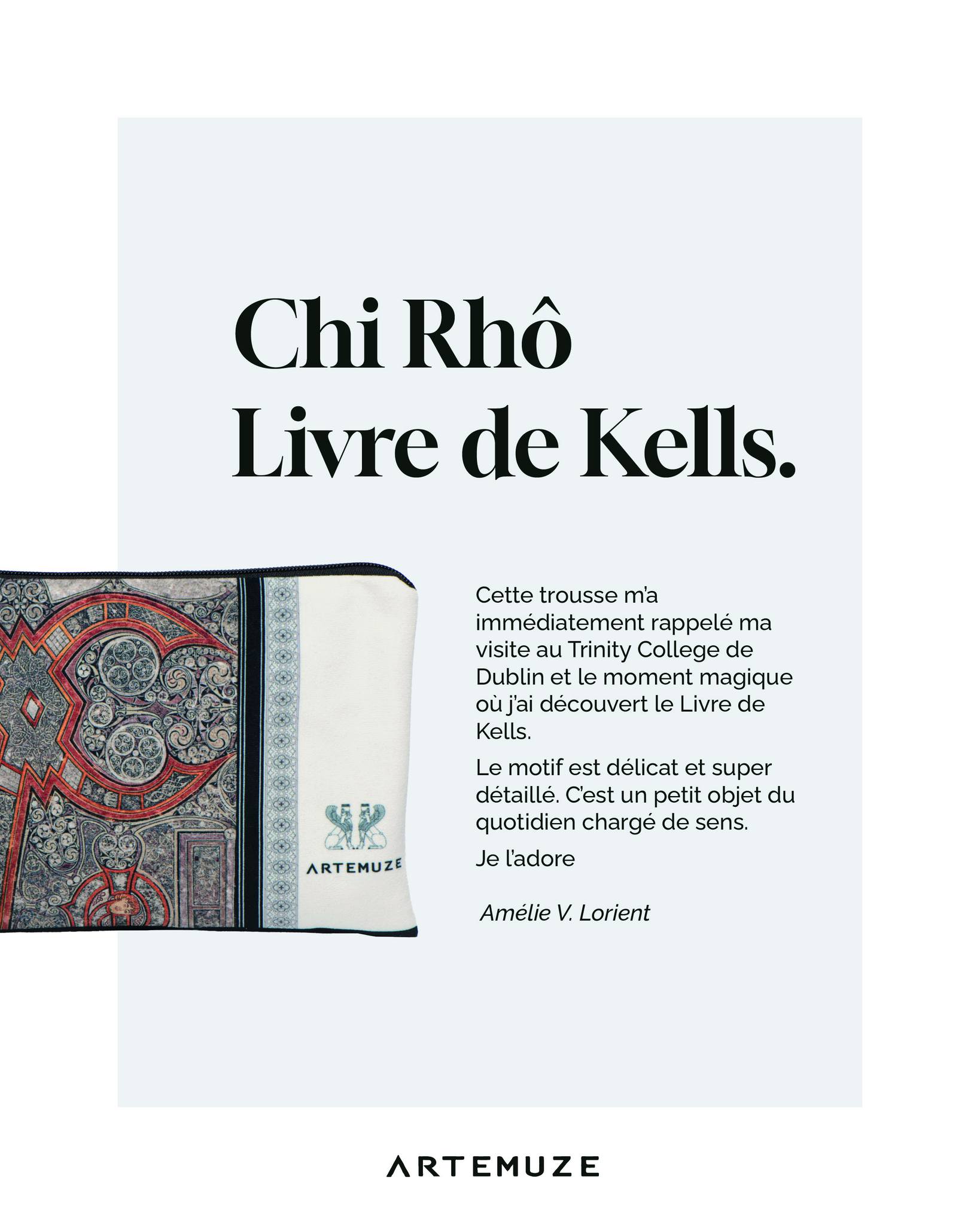 ✨ Quand un simple objet ravive la mémoire d’un voyage marquant…
“Cette trousse m’a immédiatement rappelé ma visite au Trinity College de Dublin et le moment magique où j’ai découvert le Livre de Kells.”
Chez Artemuze, chaque création est une passerelle entre l’intime et l’universel.
Ici, les enluminures celtiques du livre de Kells (Chi Rhô, Evangile de Luc) deviennent un motif textile et une trousse du quotidien qui se charge d’émotion.
Merci à Amélie V. pour ce beau retour 💛
On est touchés de voir nos créations éveiller autant de souvenirs et de sens.
Découvrez l’univers de notre collection Arts Anciens, inspirée d’enluminures, de mythes et d’héritages précieux.
🔗 Lien en bio pour explorer la collection.
#artemuze #temoignageclient #livredekells #artancien #pochettevelours #motifchargedesens #artetquotidien #artisanatfrancais #textileart #faitmain #veloursimprimé #souvenirdailleurs #objetculturel