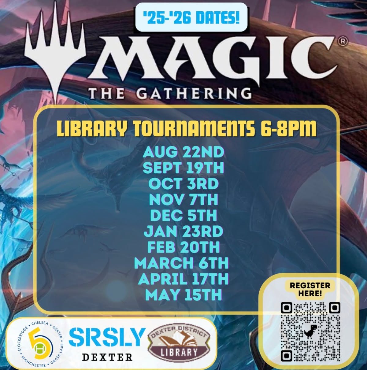 ๐ฎ๐งโโ๏ธ๐งโโ๏ธOne week until Magic: The Gathering ๐ฎ๐งโโ๏ธ๐งโโ๏ธ
Friday, December 5th
6:00 - 8:00 pm
Grades 5 - 12
Registration link in bio!
Join us monthly for pizza and MTG tournament-style play on Friday evenings from 6:00 to 8:00 p.m. Prizes awarded to top players. Everyone in grades 5 through 12 with knowledge of game play and rules is invited to attend. Please bring a Commander deck to each session.
Co-sponsored with @5healthyteens and @dexterdistrictlibrary