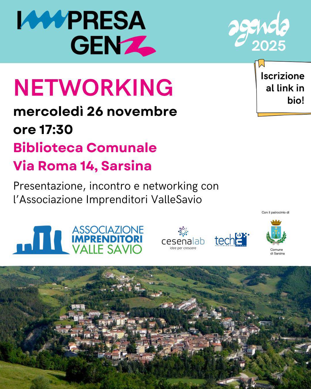 ❓❓Hai un’idea d’impresa e vuoi confrontarti con chi ogni giorno fa impresa nella Valle del Savio?
🗓️Mercoledì 26 novembre, dalle 17:30 alle 19:30, presso la Biblioteca Comunale di Sarsina,
gli imprenditori ValleSavio APS incontreranno i giovani del progetto GenZ.
✅Dopo un momento di accoglienza e testimonianza da parte delle aziende del territorio, si aprirà un dialogo diretto tra giovani e imprenditori: uno spazio per domande, consigli, ispirazioni e nuove connessioni.
➡️Se sogni di creare il tuo futuro, questo tavolo è il posto giusto per iniziare.🤩
✍️Iscriviti e…
Ti aspettiamo!
#ValleDelSavio #Formazione #GiovaniInAzione #IttMarconi #FuturoInsieme #Meccatronica #Sostenibilità #Innovazione #Sarsina #startup